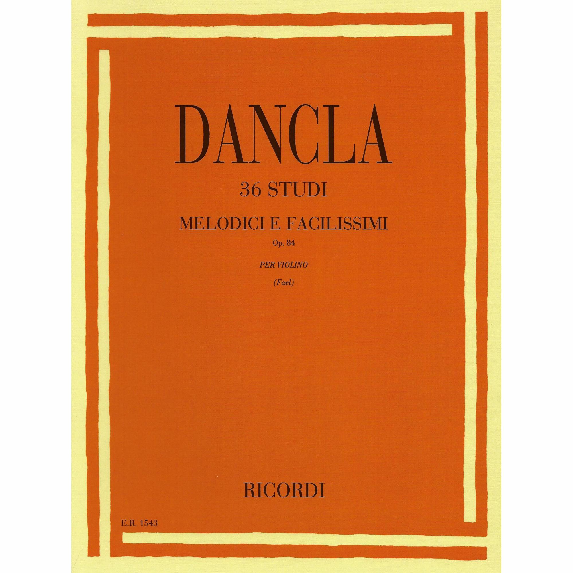 Dancla -- 36 Melodious and Easy Studies, Op. 84 for Violin