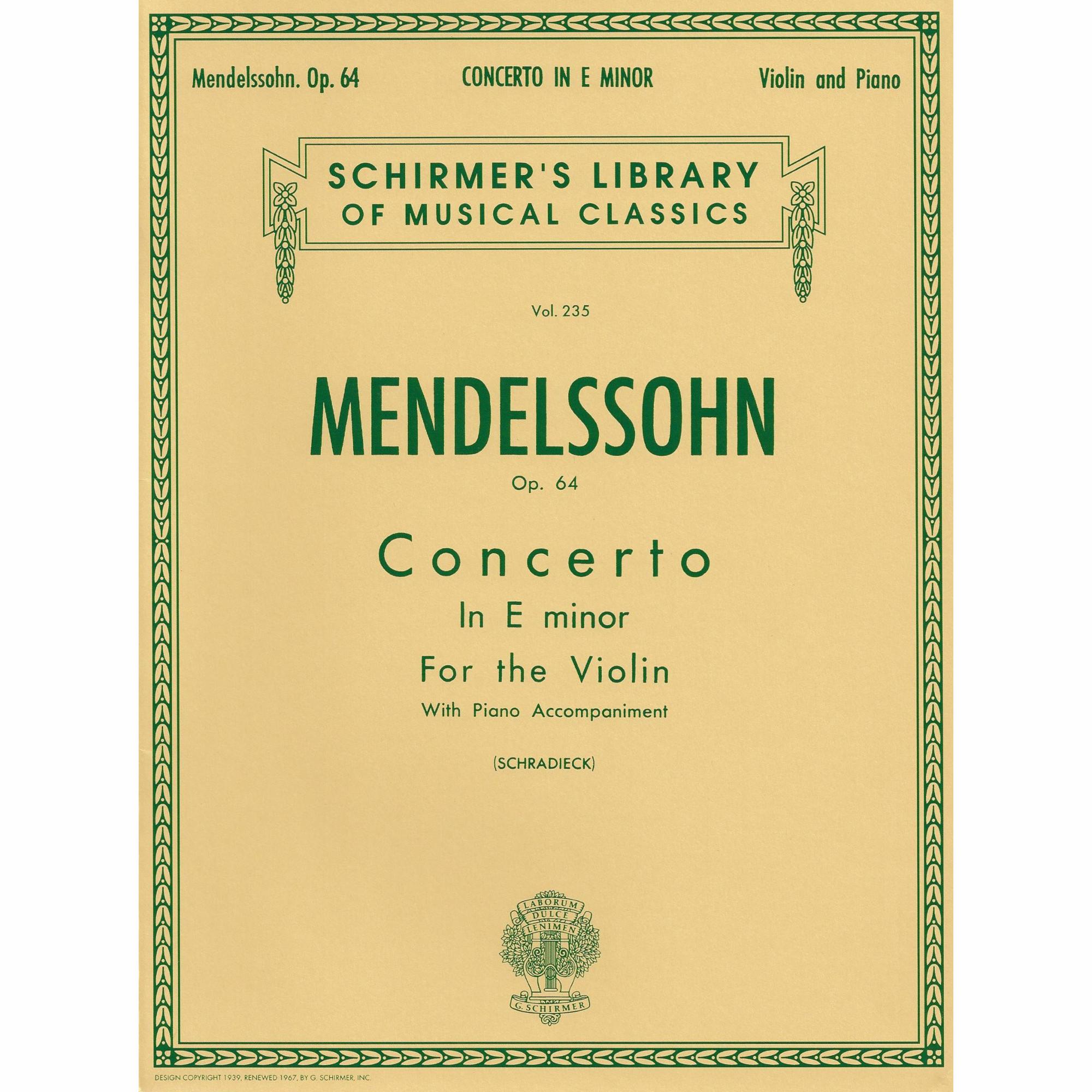 Mendelssohn -- Concerto in E Minor, Op. 64 for Violin and Piano
