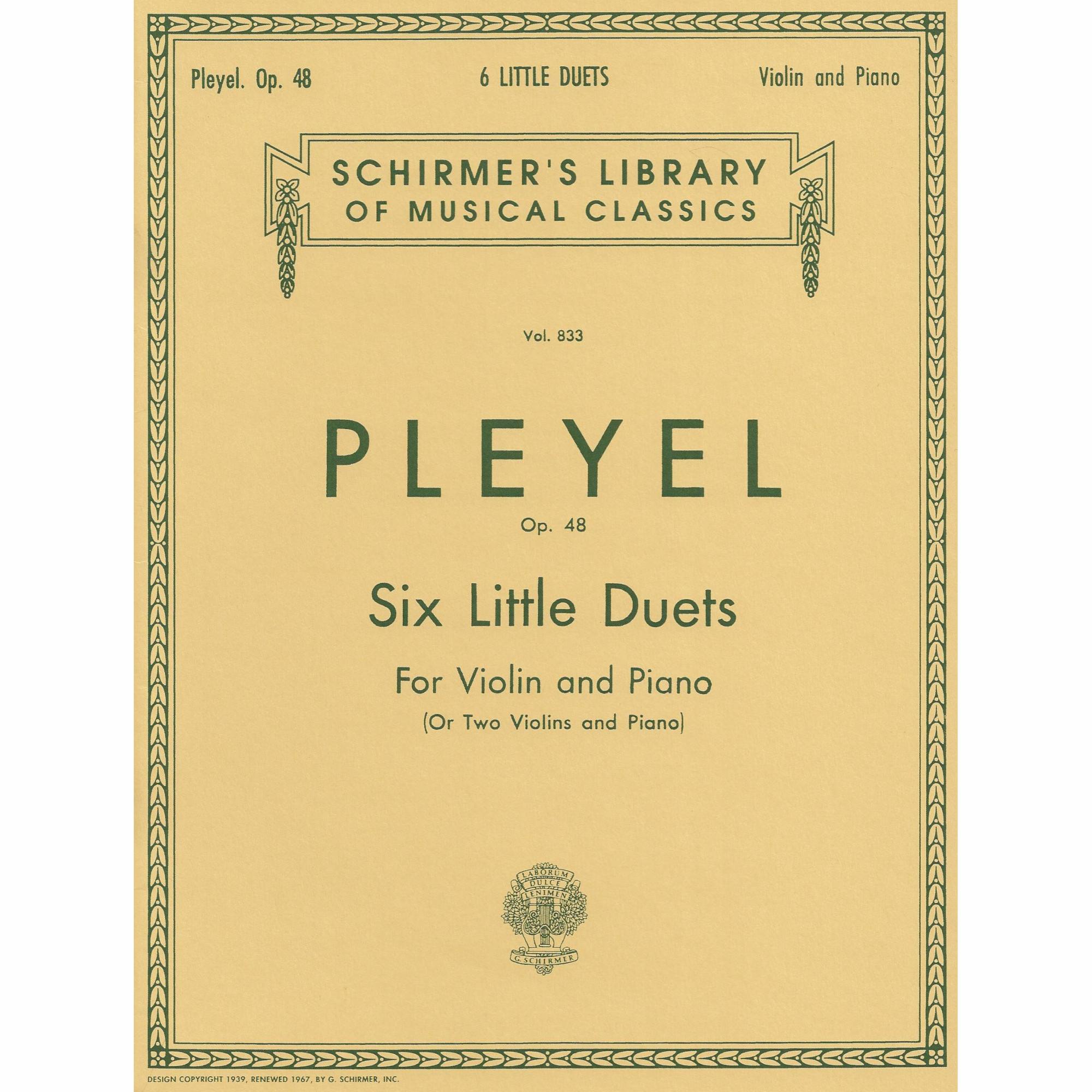 Pleyel -- Six Little Duets, Op. 48 for Violin (or Two Violins) and Piano