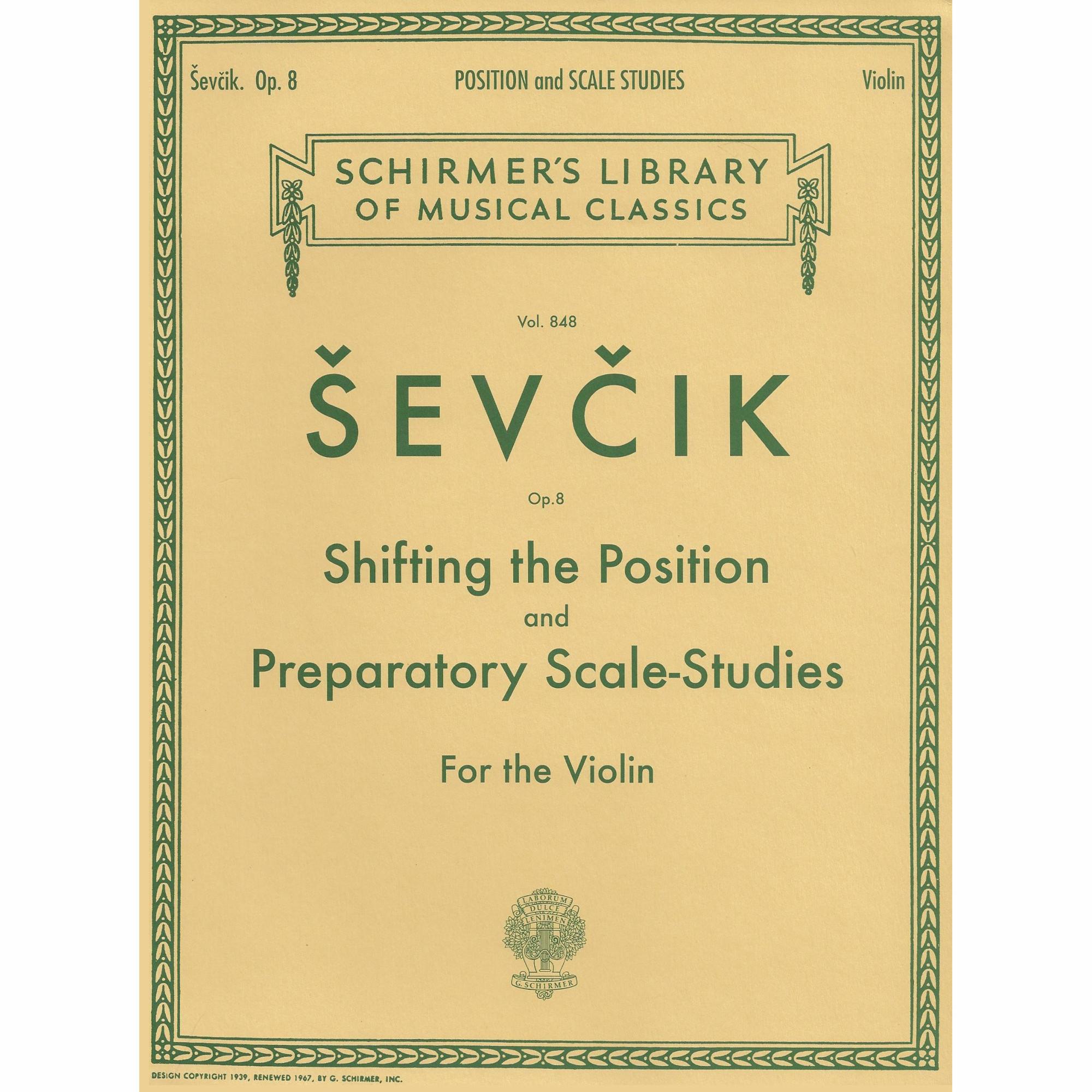 Sevcik -- Shifting the Position and Preparatory Scale Studies, Op. 8 for Violin