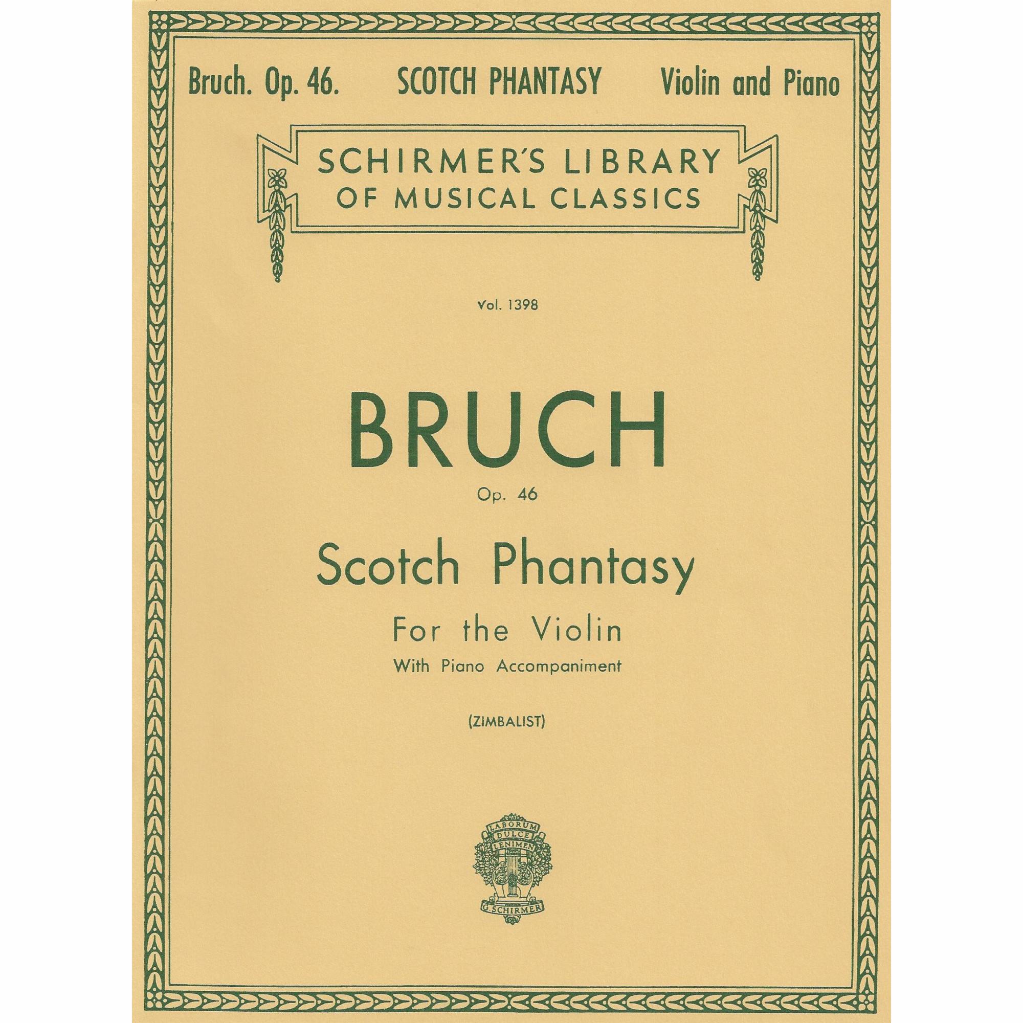 Bruch -- Scotch Phantasy, Op. 46 for Violin and Piano