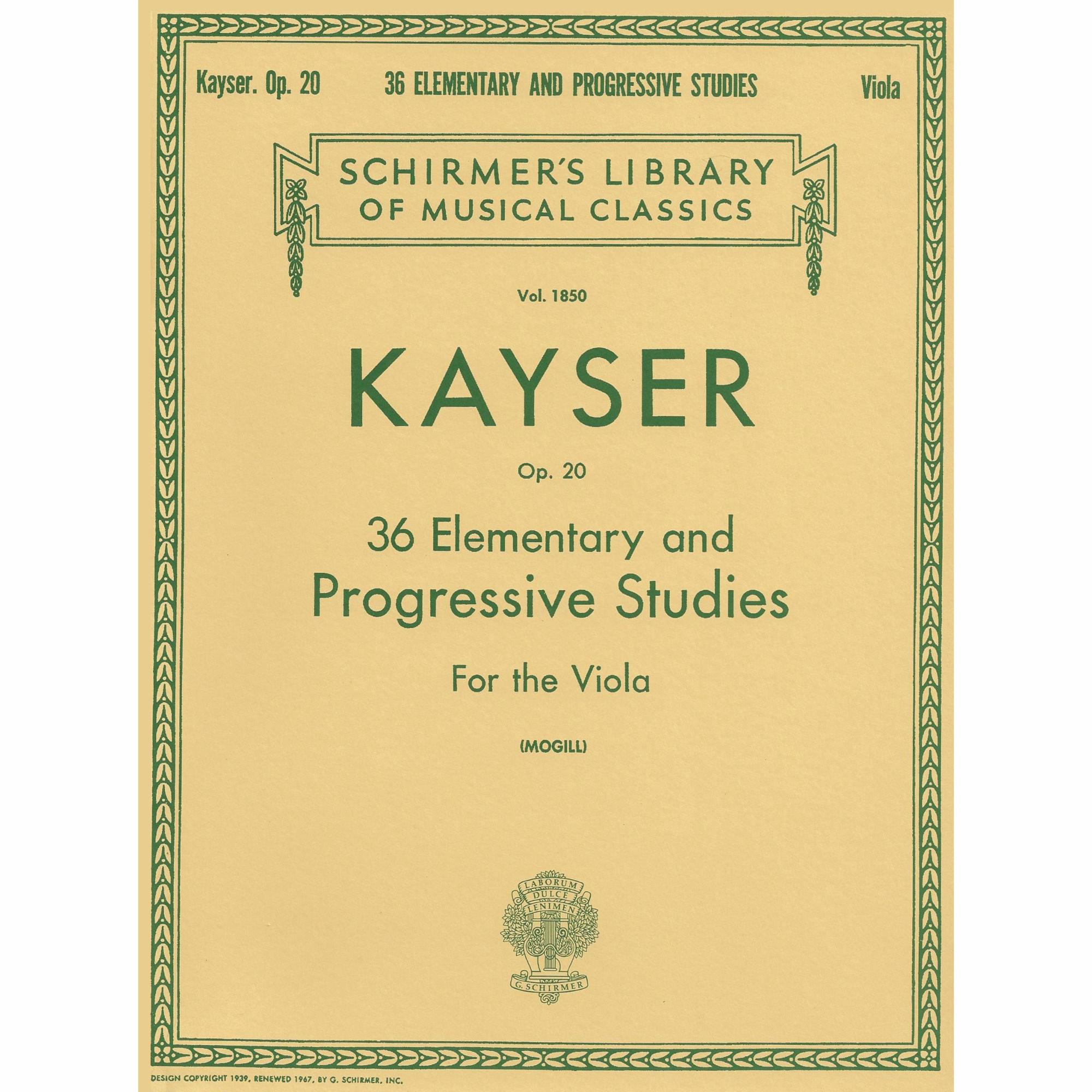 Kayser -- 36 Elementary and Progressive Studies, Op. 20 for Viola
