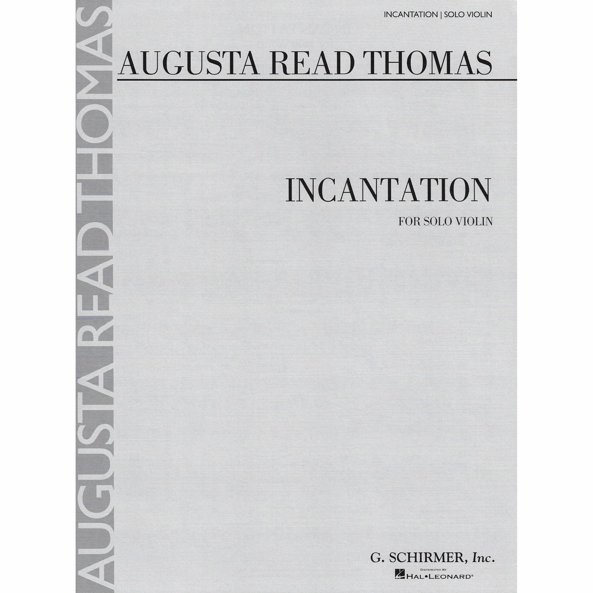 Thomas -- Incantation for Solo Violin