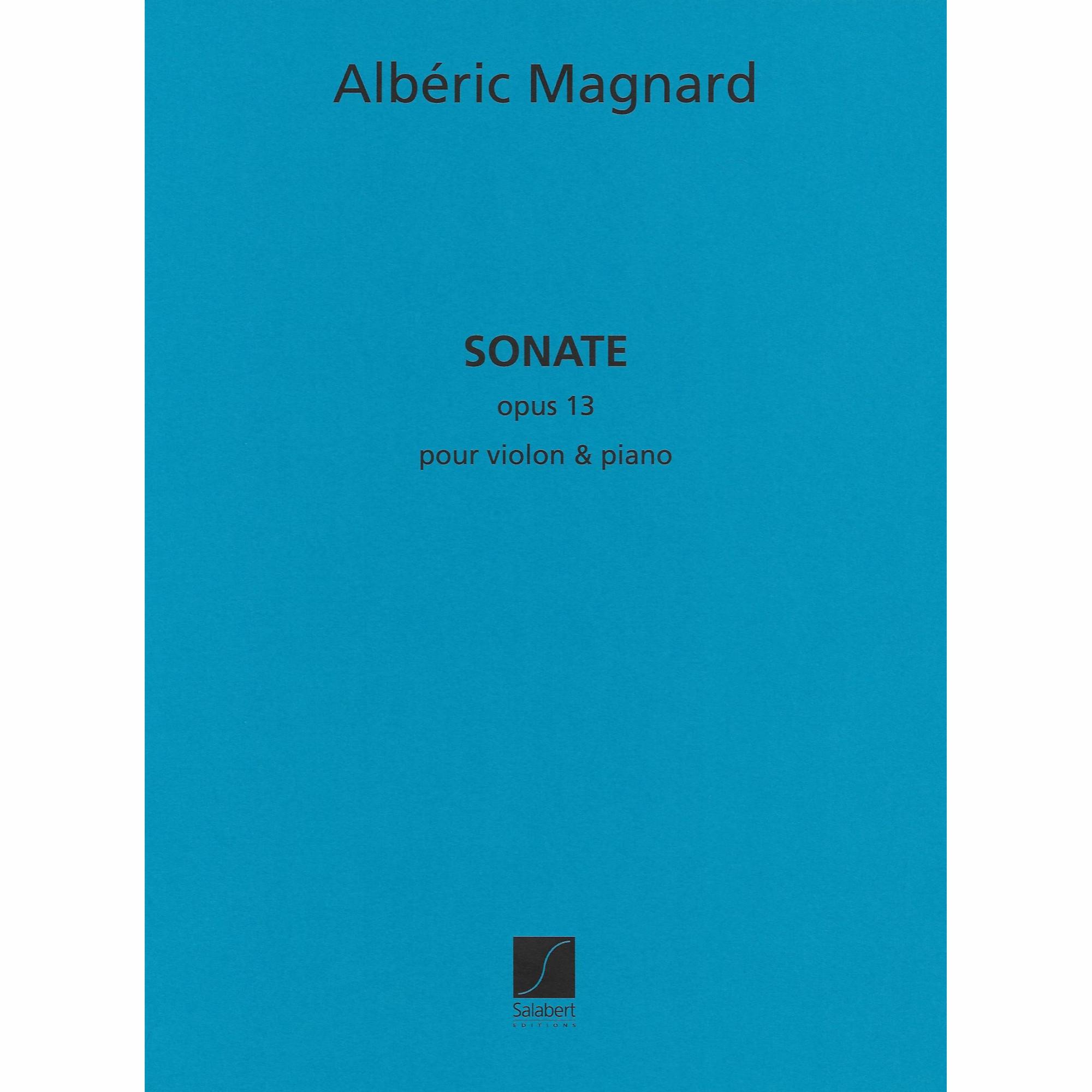 Magnard -- Sonata, Op. 13 for Violin and Piano