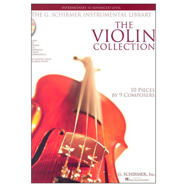 The Violin Collection: Intermediate to Advanced Level