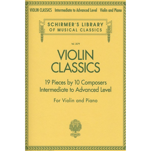 Violin Classics for Violin and Piano (Intermediate to Advanced)