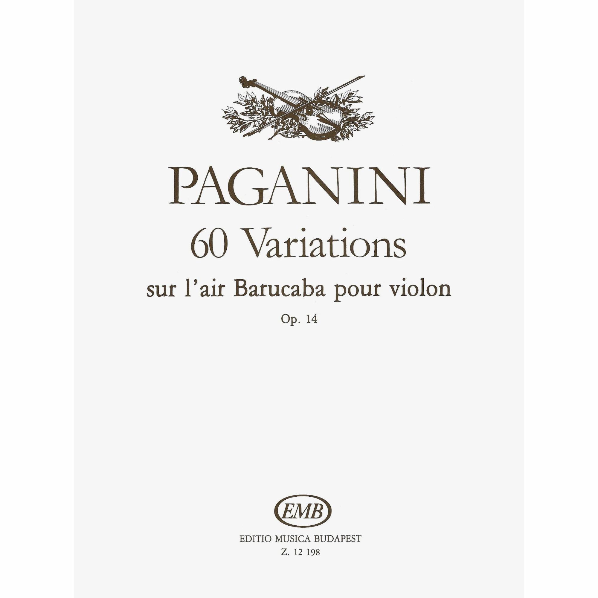 Paganini -- Barucaba Variations, Op. 14 for Solo Violin