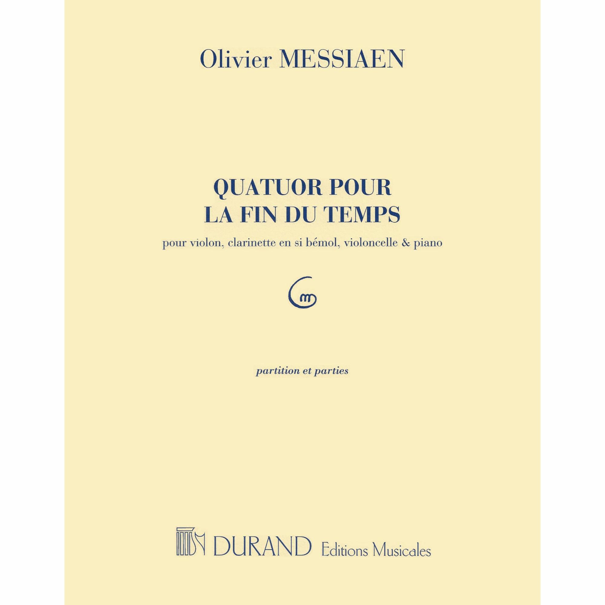 Messiaen -- Quatour pour la fin du temps for Violin, Clarinet, Cello, and Piano