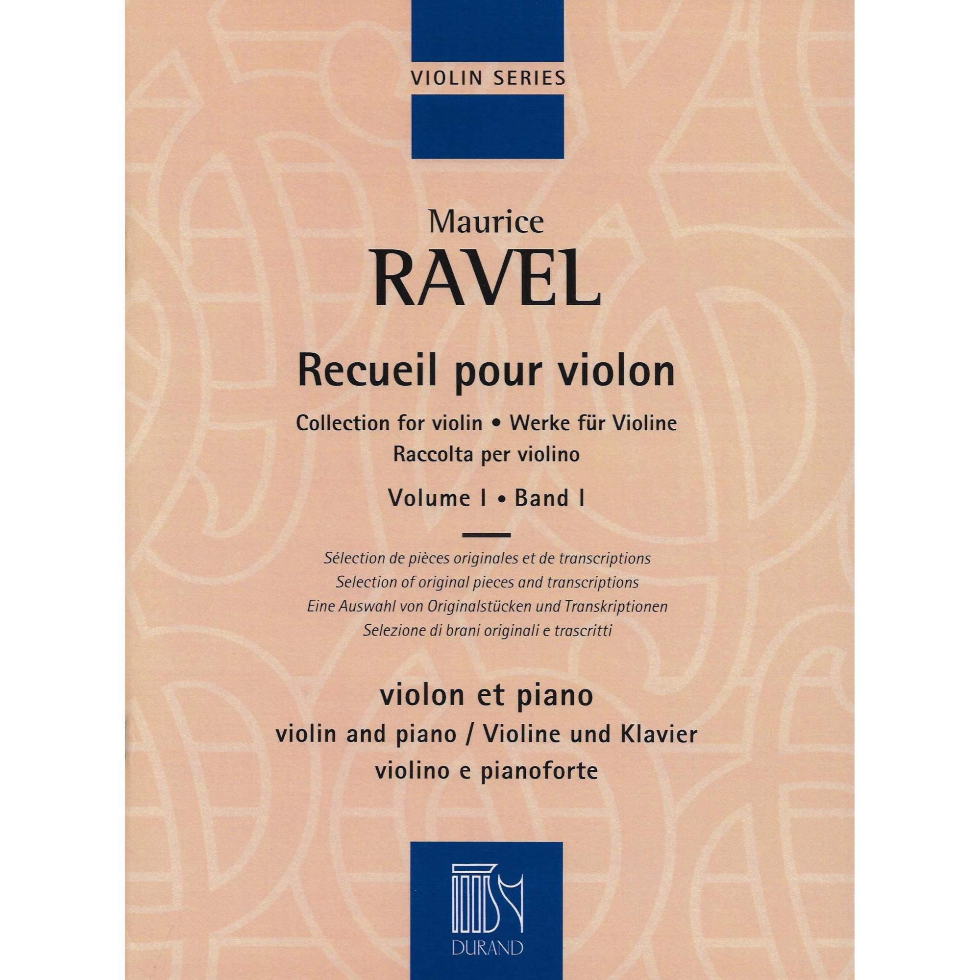 Ravel -- Collection for Violin and Piano, Volumes I & II
