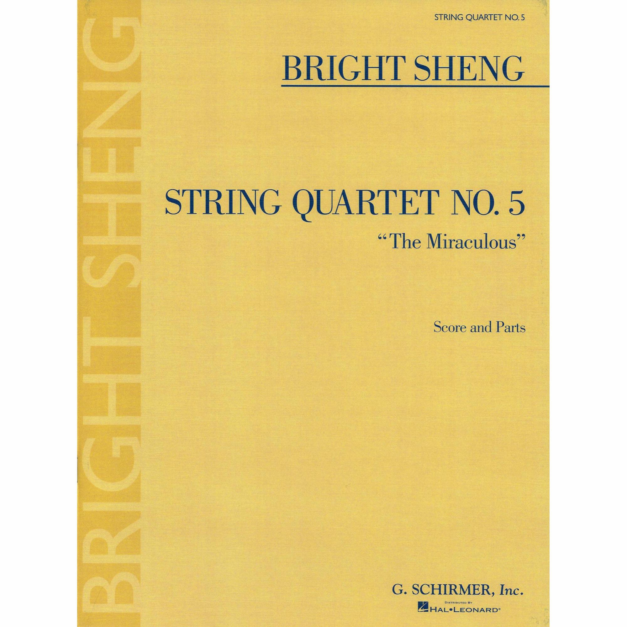 Sheng -- String Quartet No. 5 (The Miraculous)