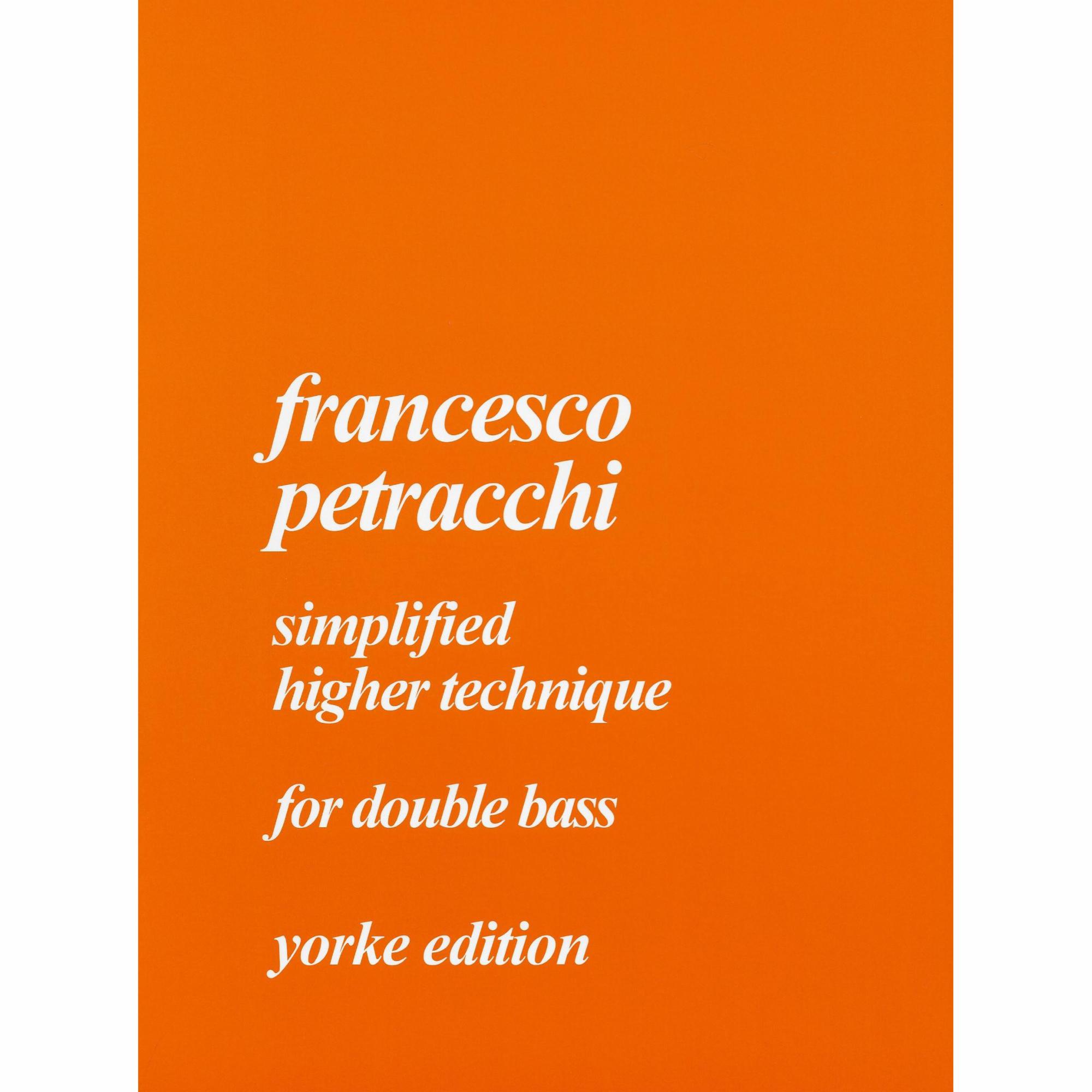 Petracchi -- Simplified Higher Technique for Bass