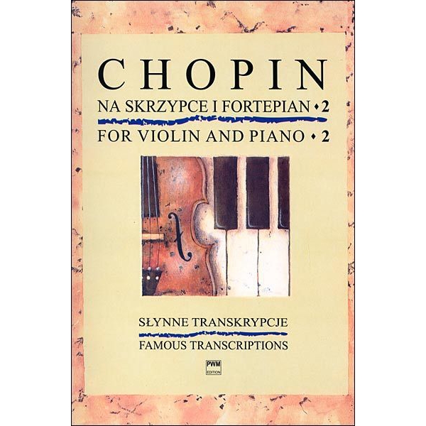 Famous Transcriptions for Violin and Piano