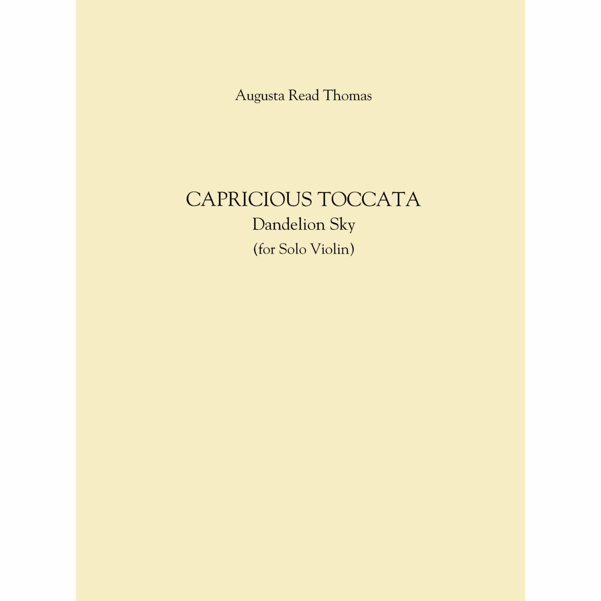 Thomas -- Capricious Toccata (Dandelion Sky) for Solo Violin