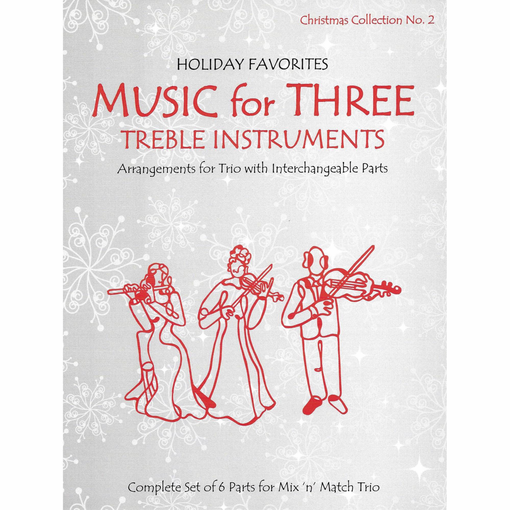 Holiday Favorites for Three Violins (or Two Violins and Viola), Volumes 1-4