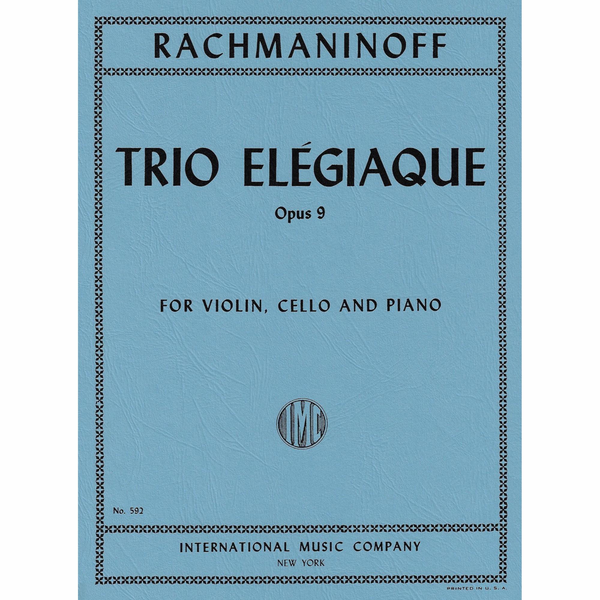 Rachmaninoff -- Trio Elegiaque, Op. 9