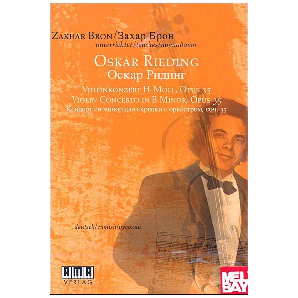 Zakhar Bron MasterClass of the Oskar Rieding Violin Concerto in B Minor, Op. 353 (DVD)