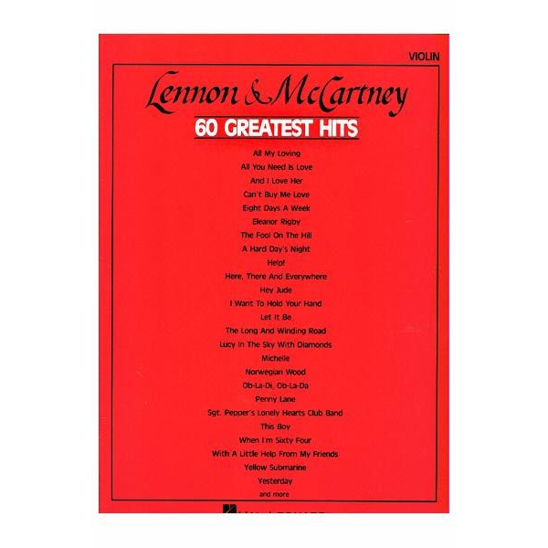 Lennon and McCartney: Sixty Greatest Hits for Violin Solo