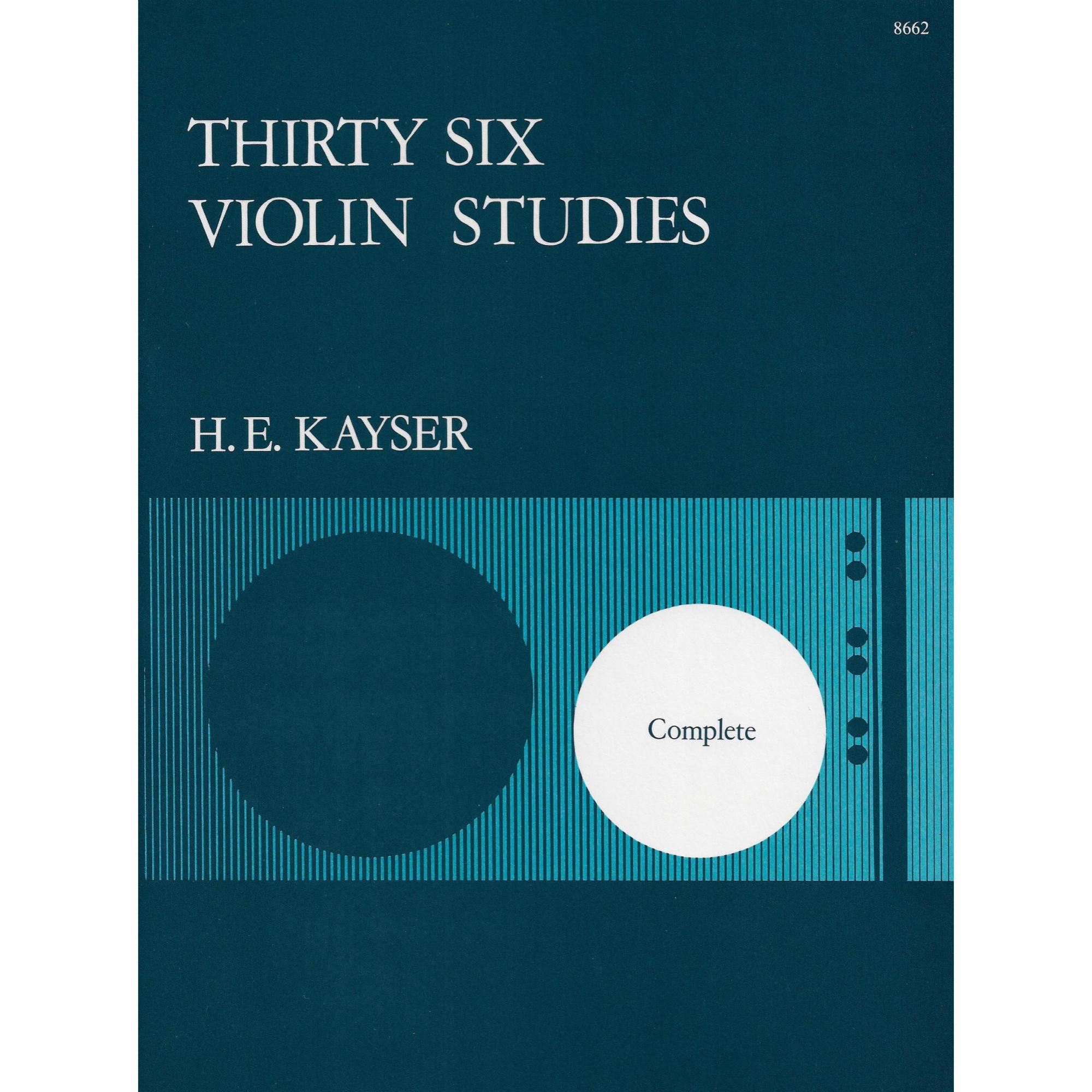 Kayser -- Thirty Six Violin Studies