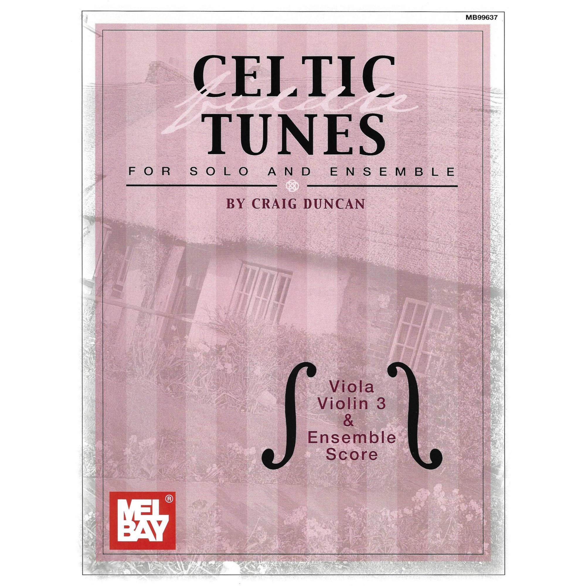 Celtic Fiddle Tunes for Solo and Ensemble
