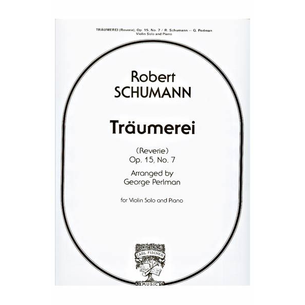 Traumerei for Violin and Piano, Op. 15, No. 7