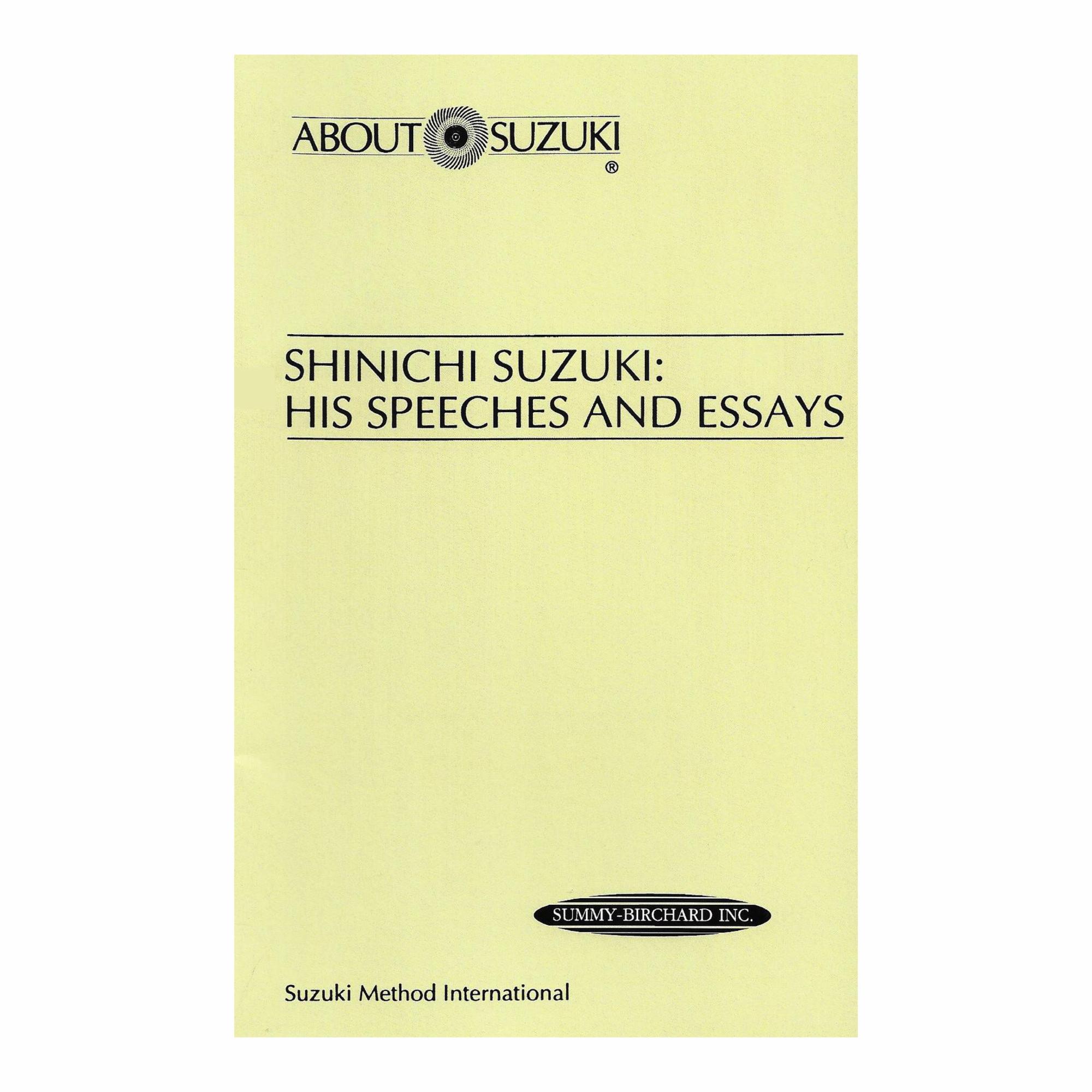 Shinichi Suzuki: His Speeches and Essays