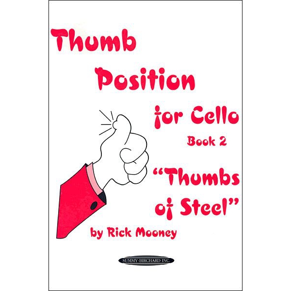 Thumb Position for Cello: Book 2