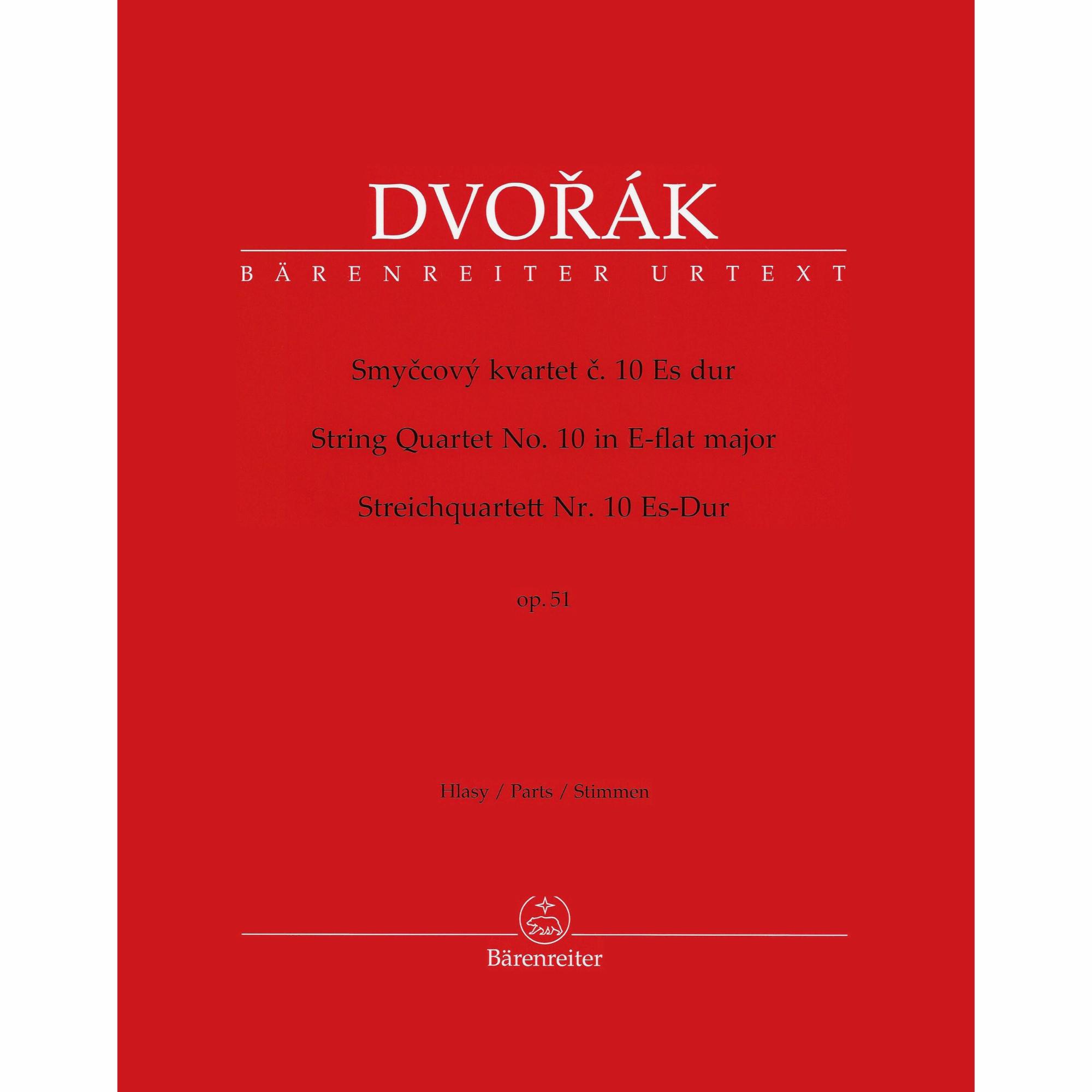 Dvorak -- String Quartet No. 10 in E-flat Major, Op. 51