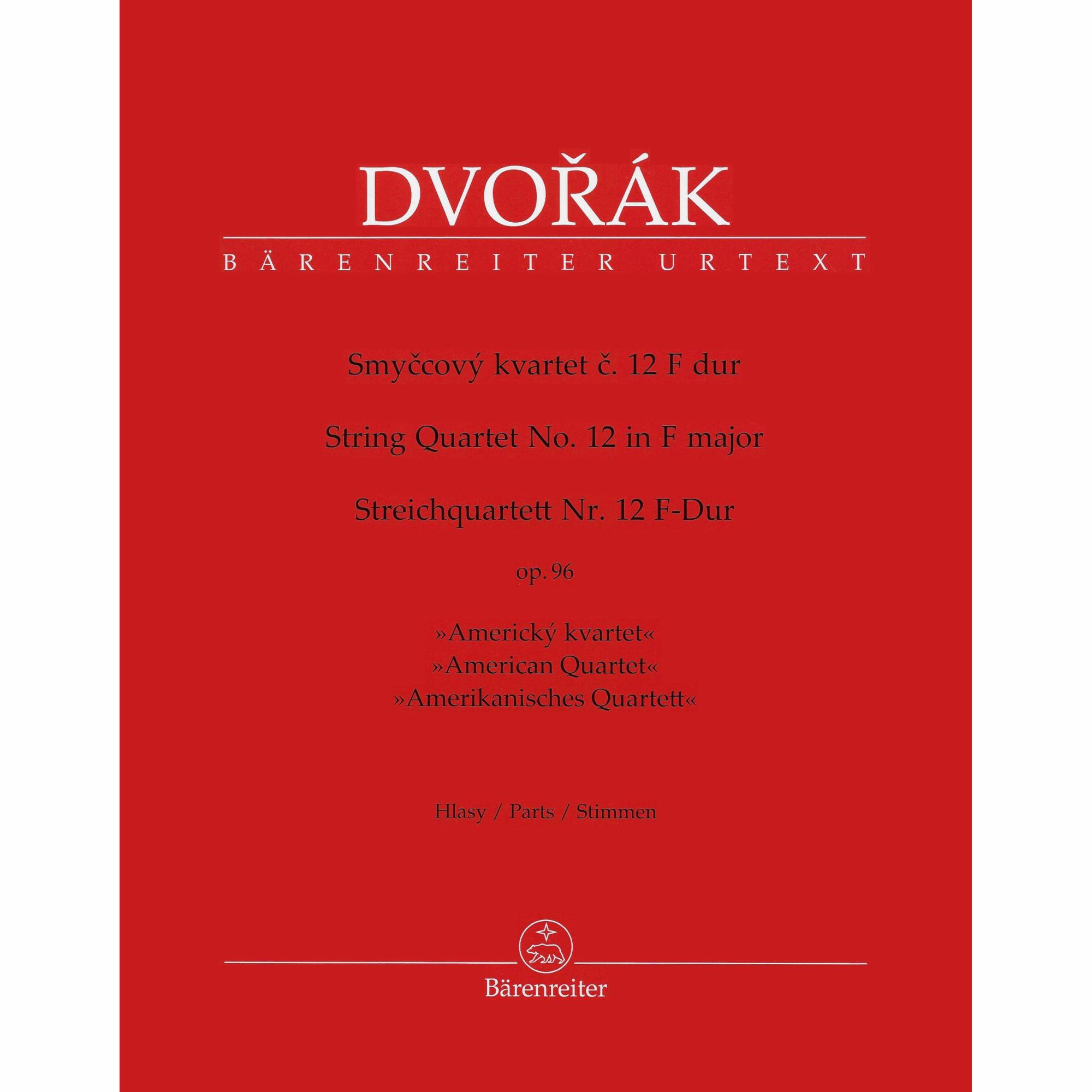 Dvorak -- String Quartet No. 12 in F Major, Op. 96 (American)