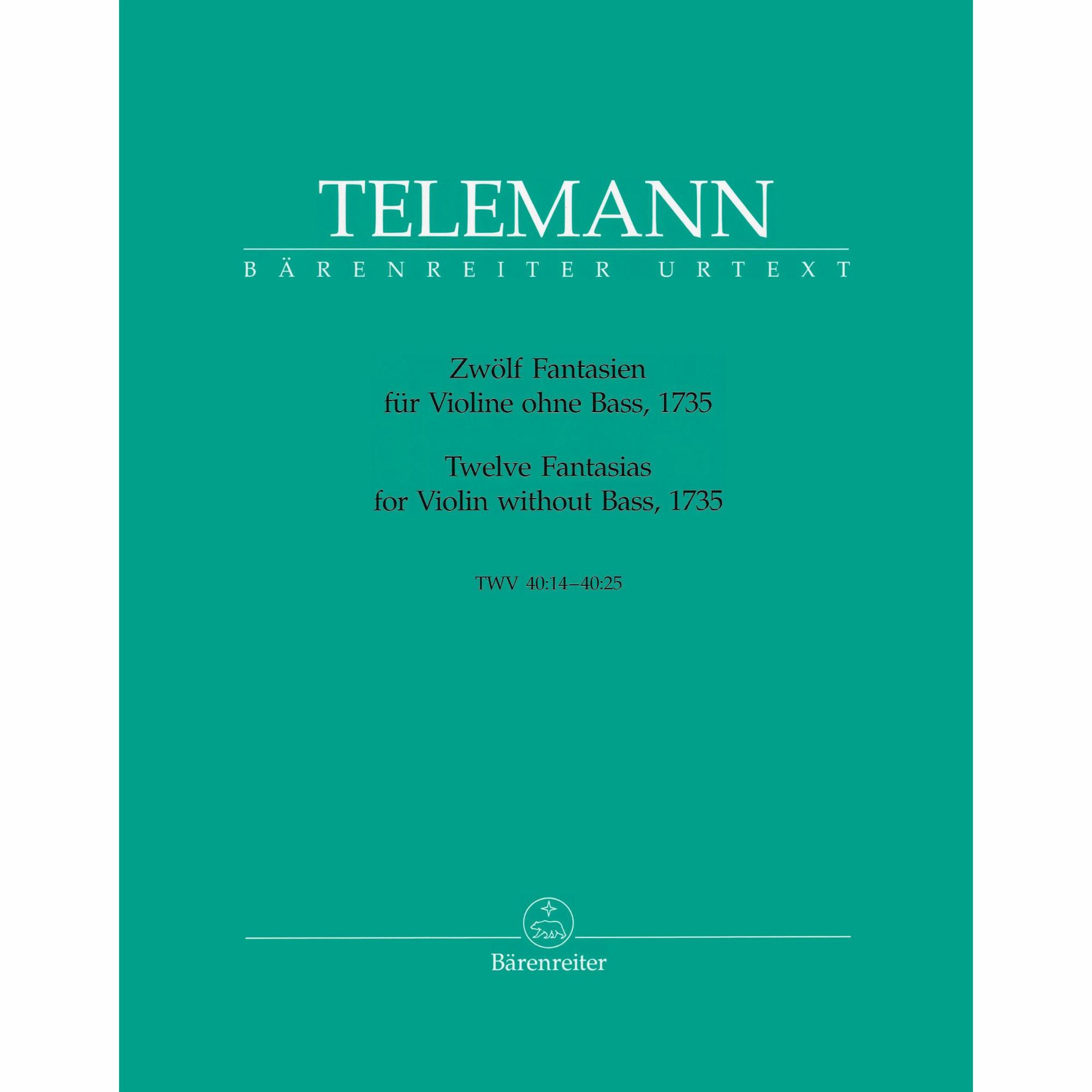 Telemann -- Twelve Fantasias for Solo Violin