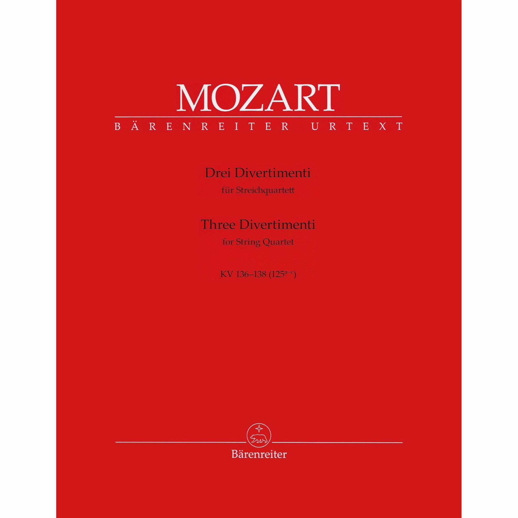 Mozart -- Three Divertimenti for String Quartet