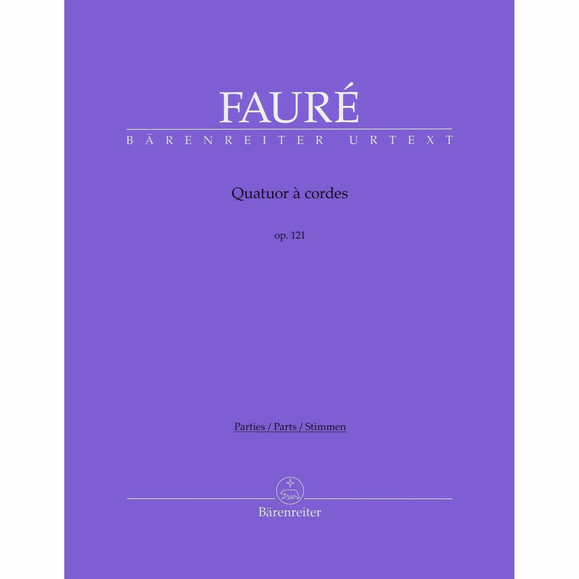 Faure -- String Quartet, Op. 121