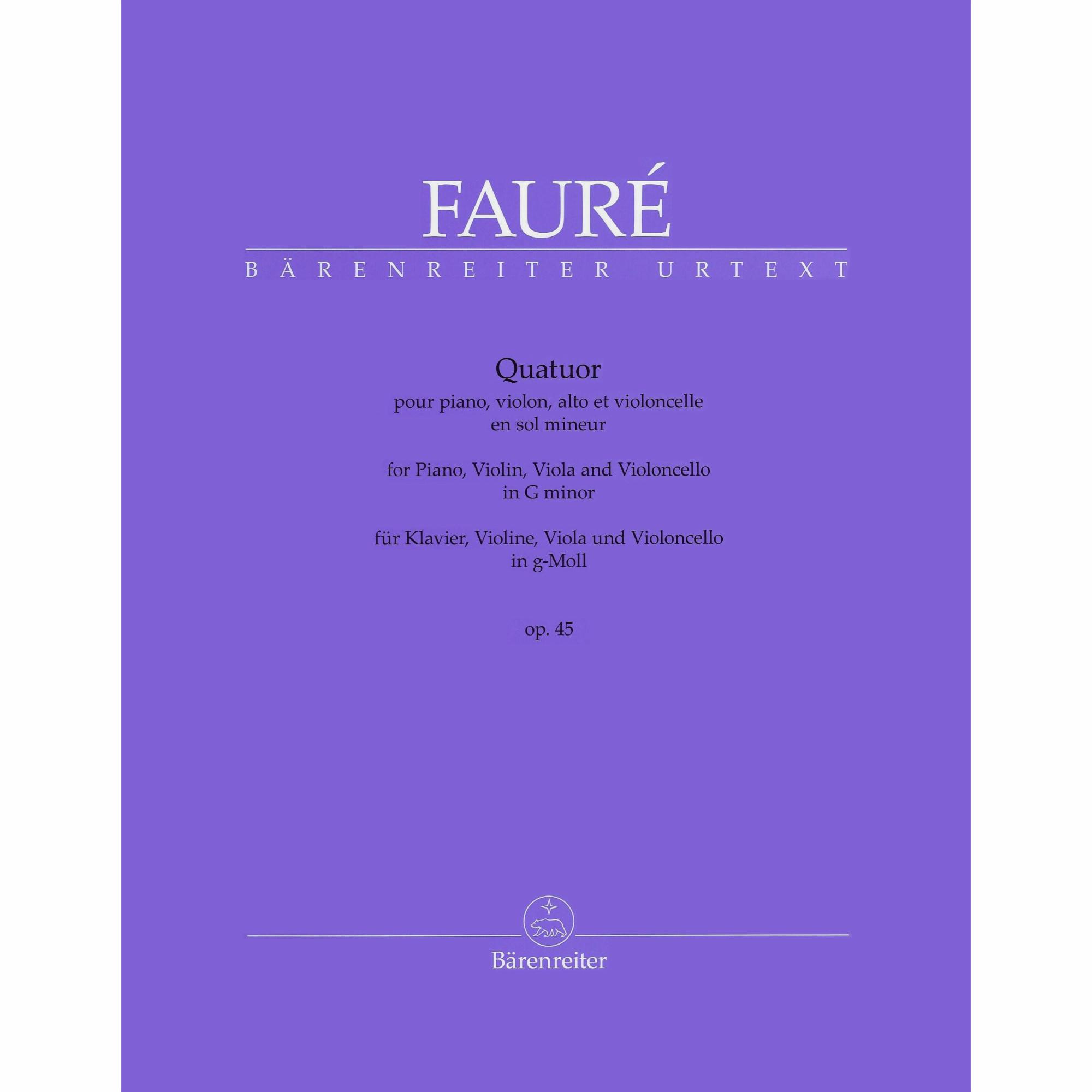 Faure -- Piano Quartet in G Minor Op. 45