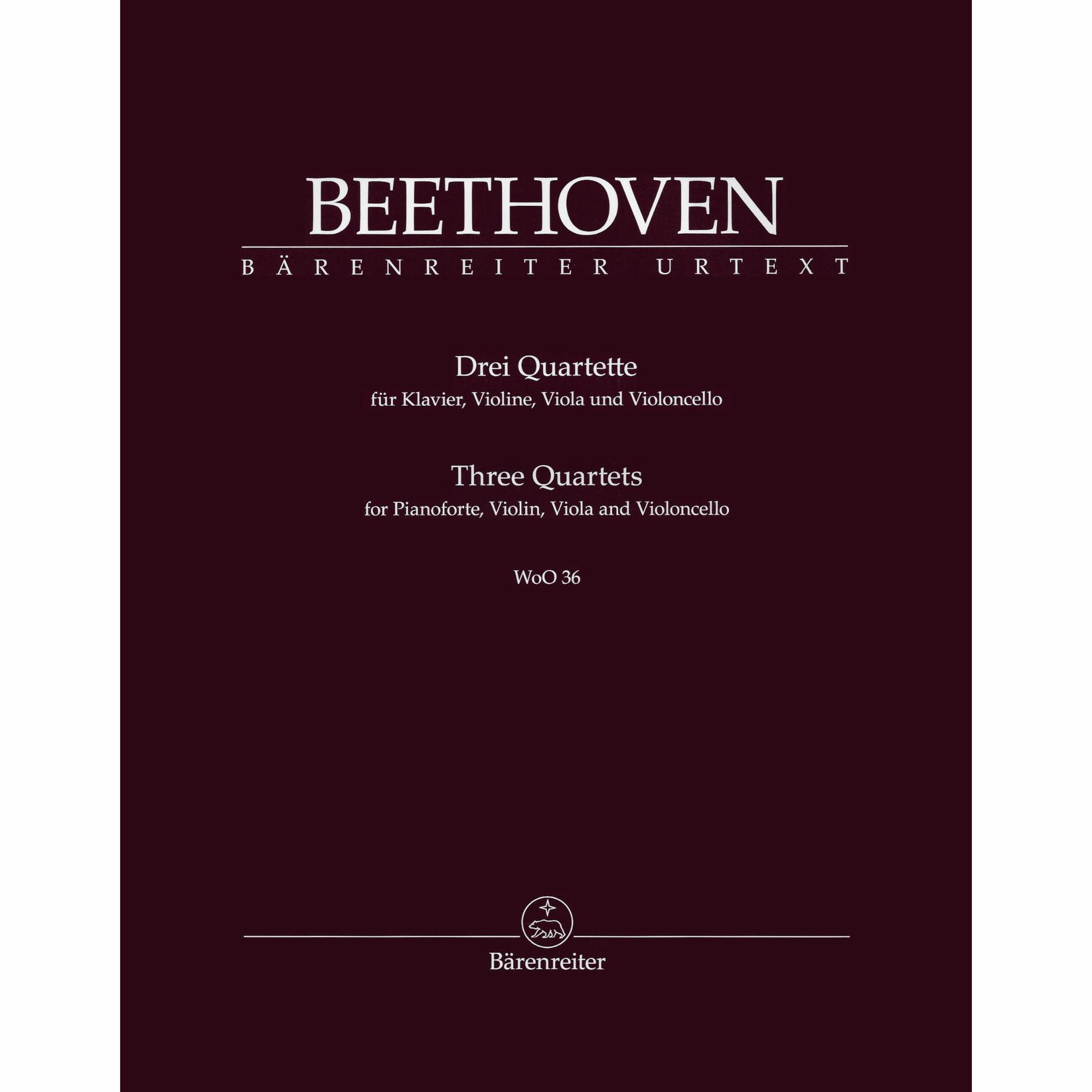 Beethoven -- Three Piano Quartets, WoO 36