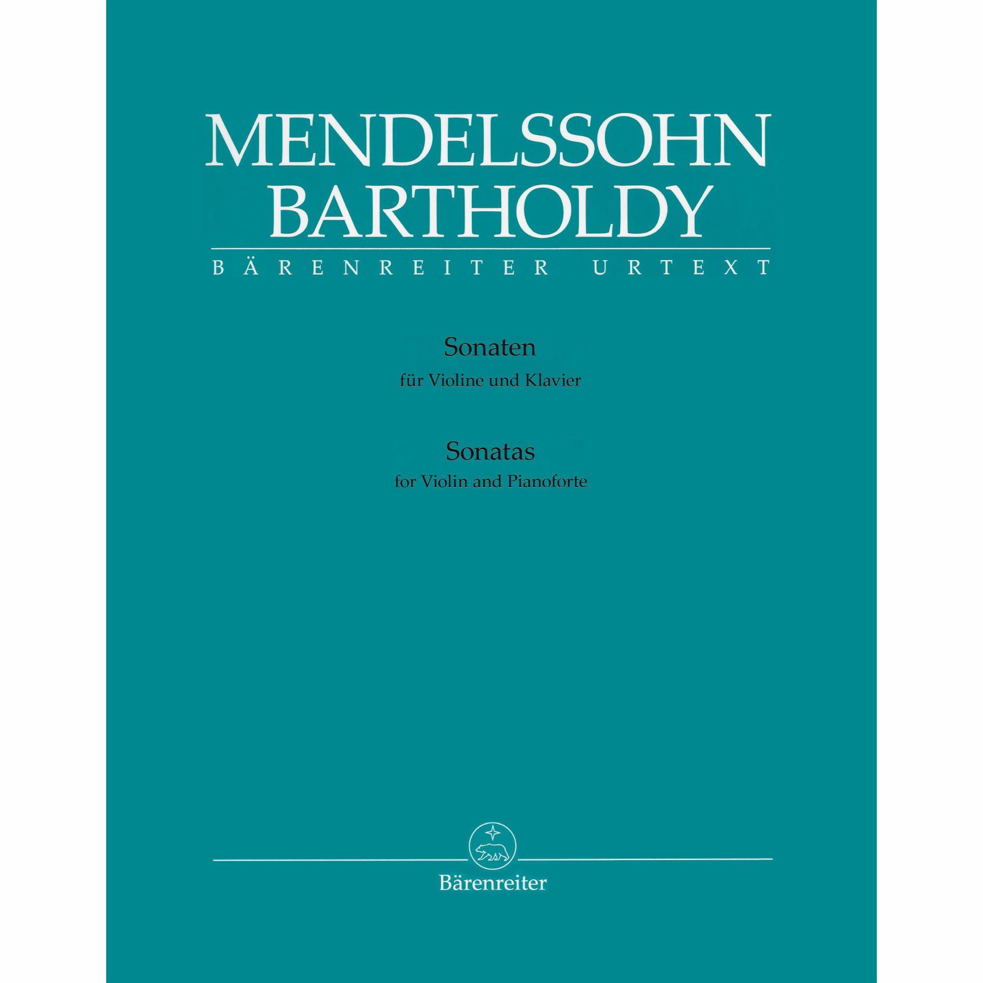Mendelssohn -- Sonatas for Violin and Piano