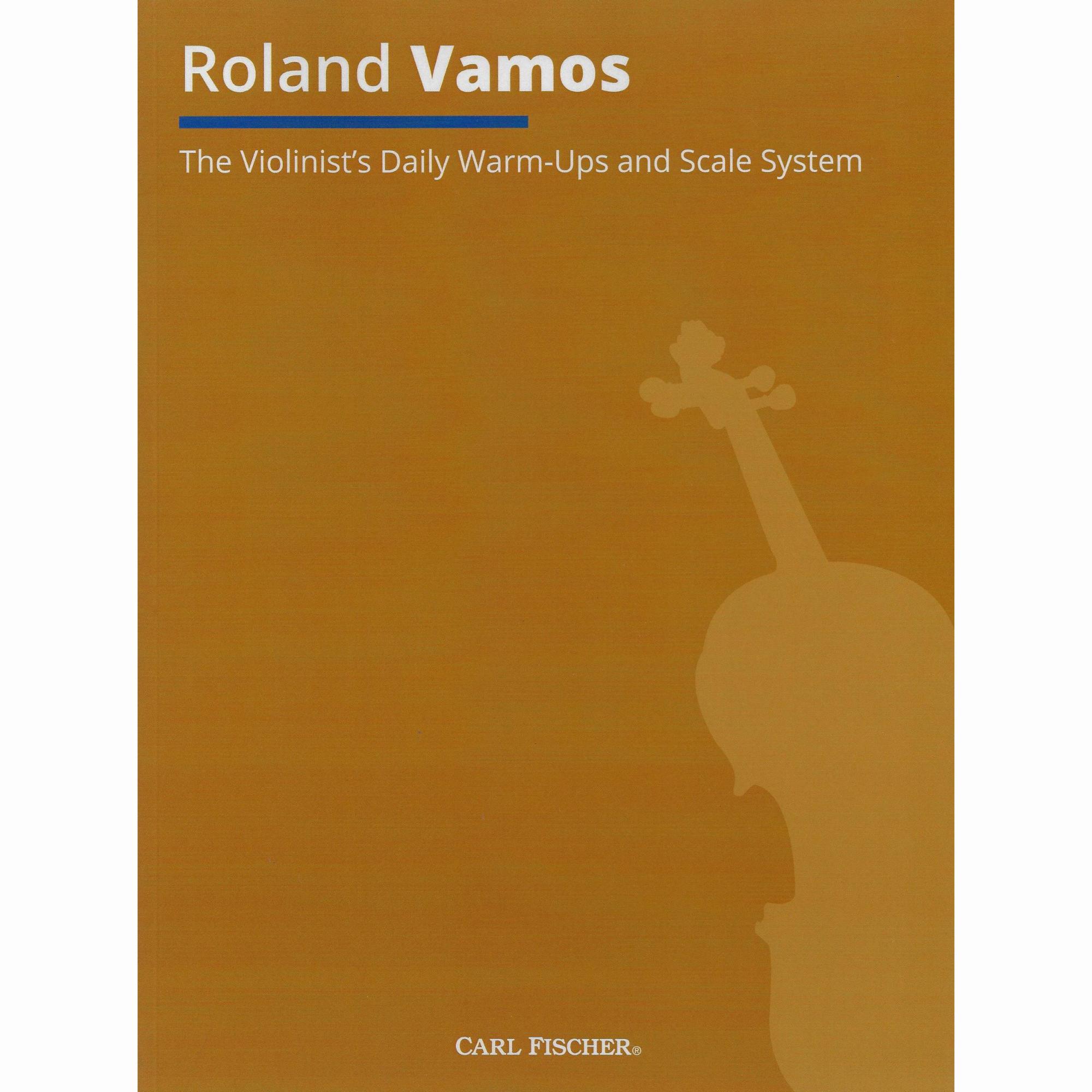 Vamos -- The Violinist's Daily Warm-ups and Scale System