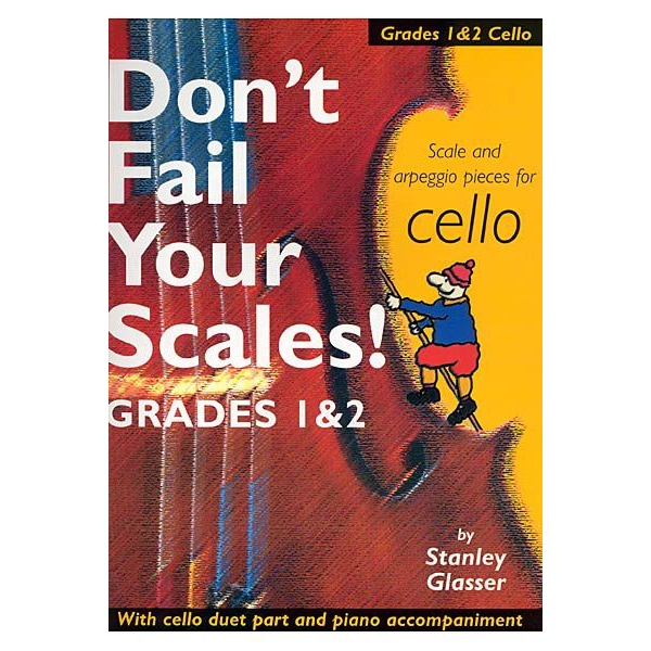 Don't Fail Your Scales! (Cello)