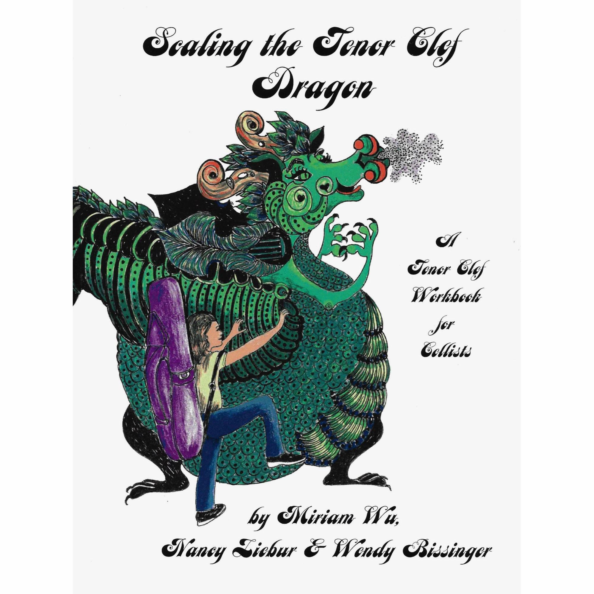 Scaling the Tenor Clef Dragon: A Tenor Clef Workbook for Cellists