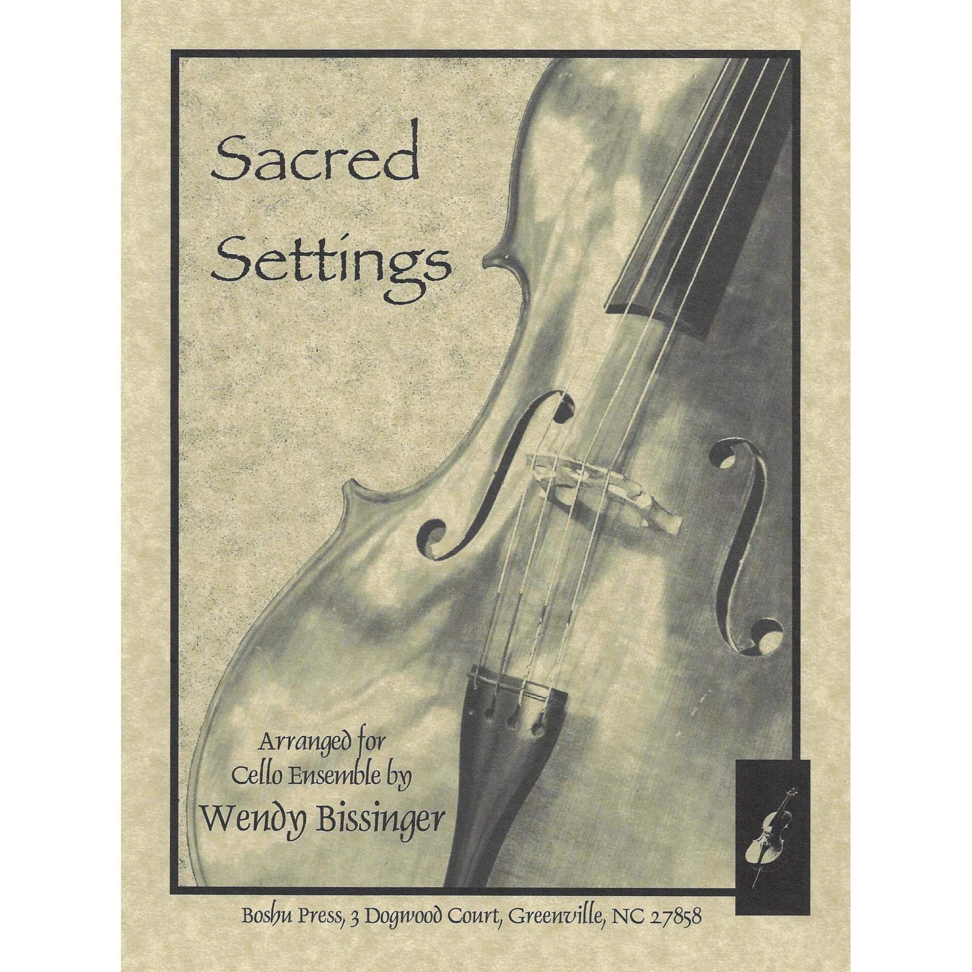 Sacred Settings for Cello Ensemble