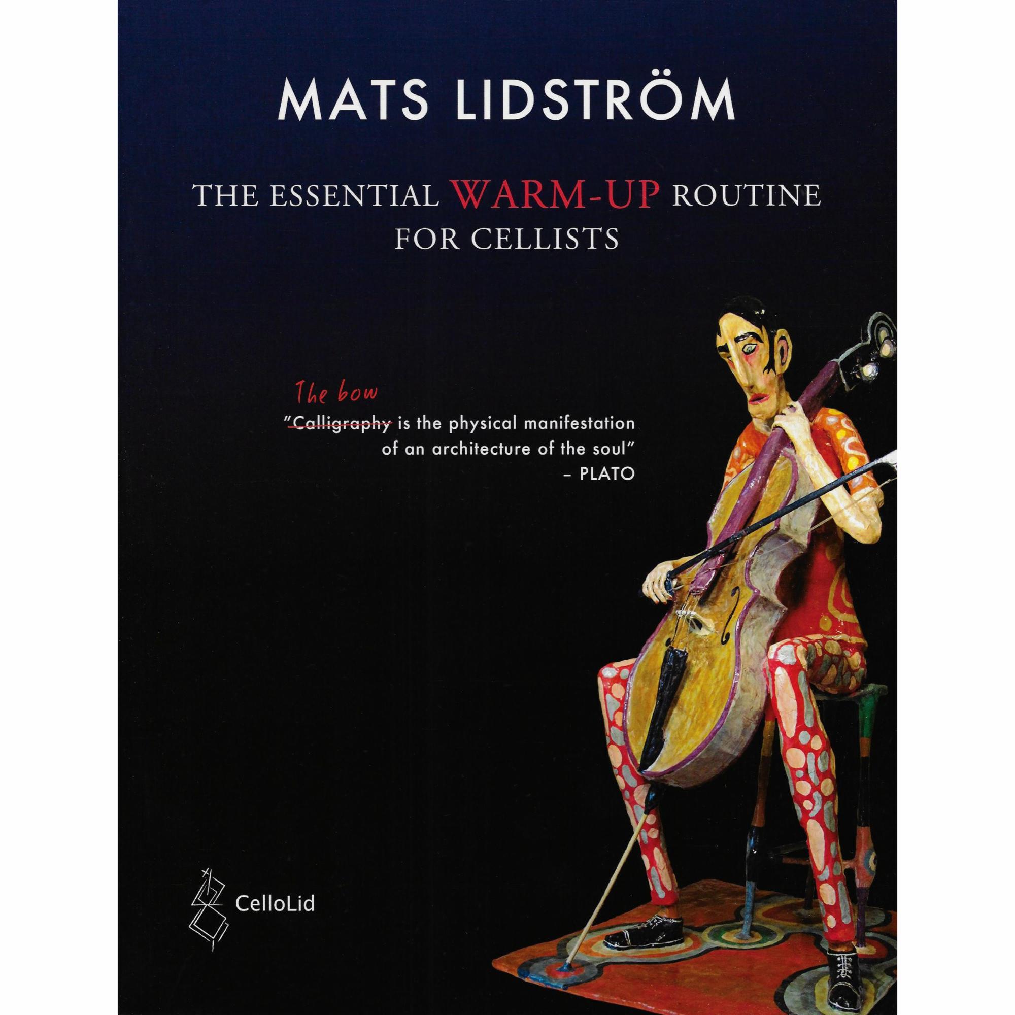 Lidstrom -- The Essential Warm-Up Routine for Cellists