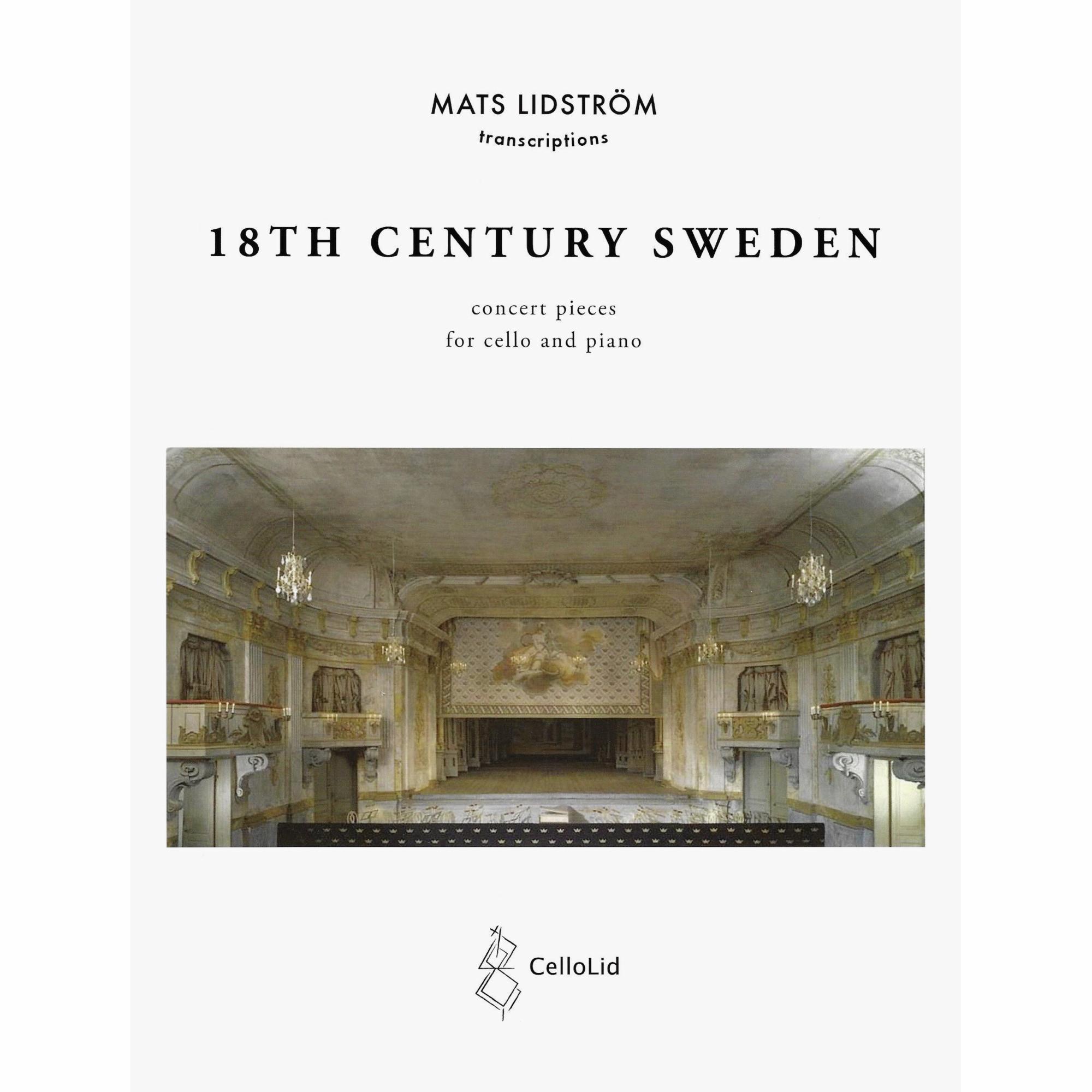 18th Century Sweden: Concert Pieces for Cello and Piano