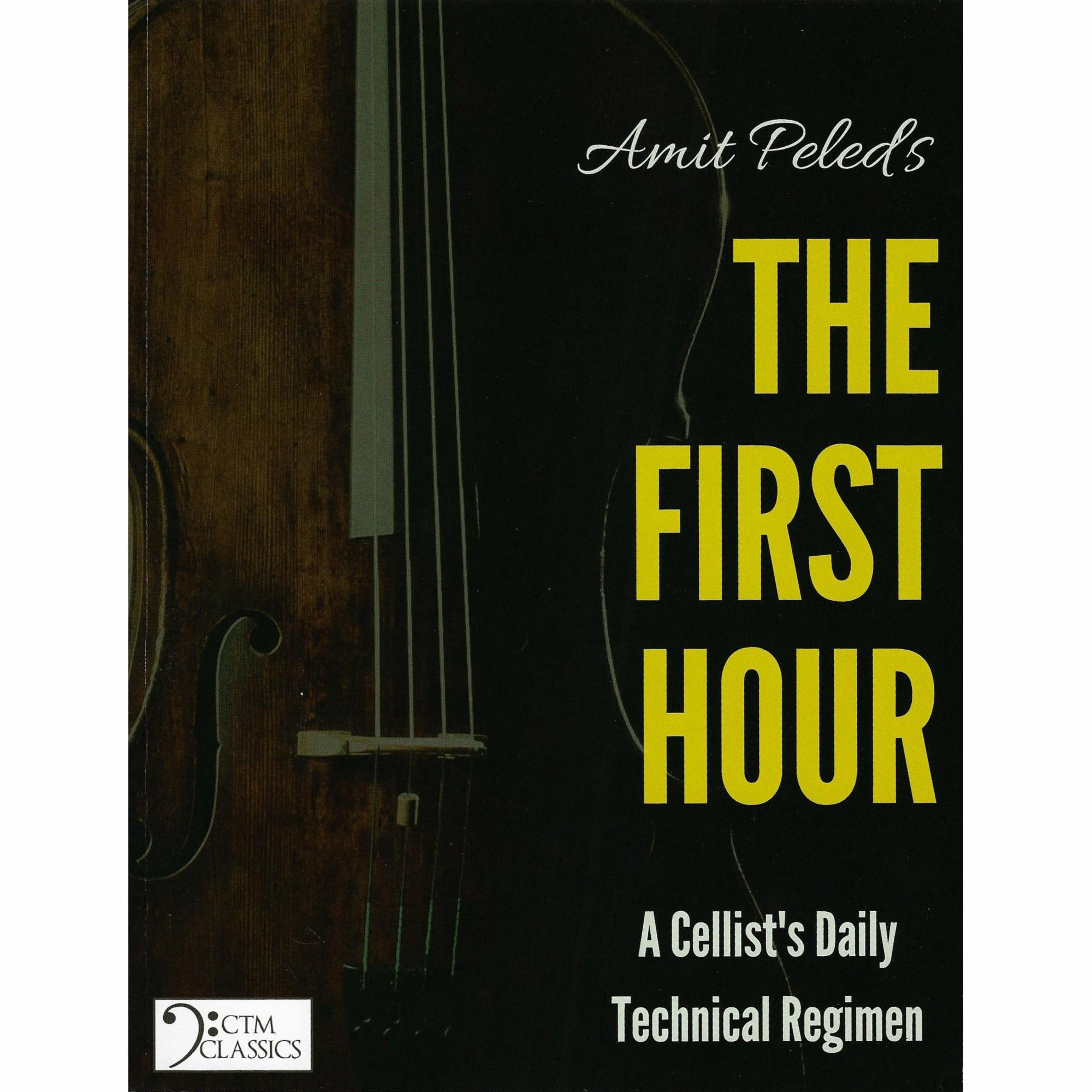 Peled -- The First Hour: A Cellist's Daily Technical Regimen