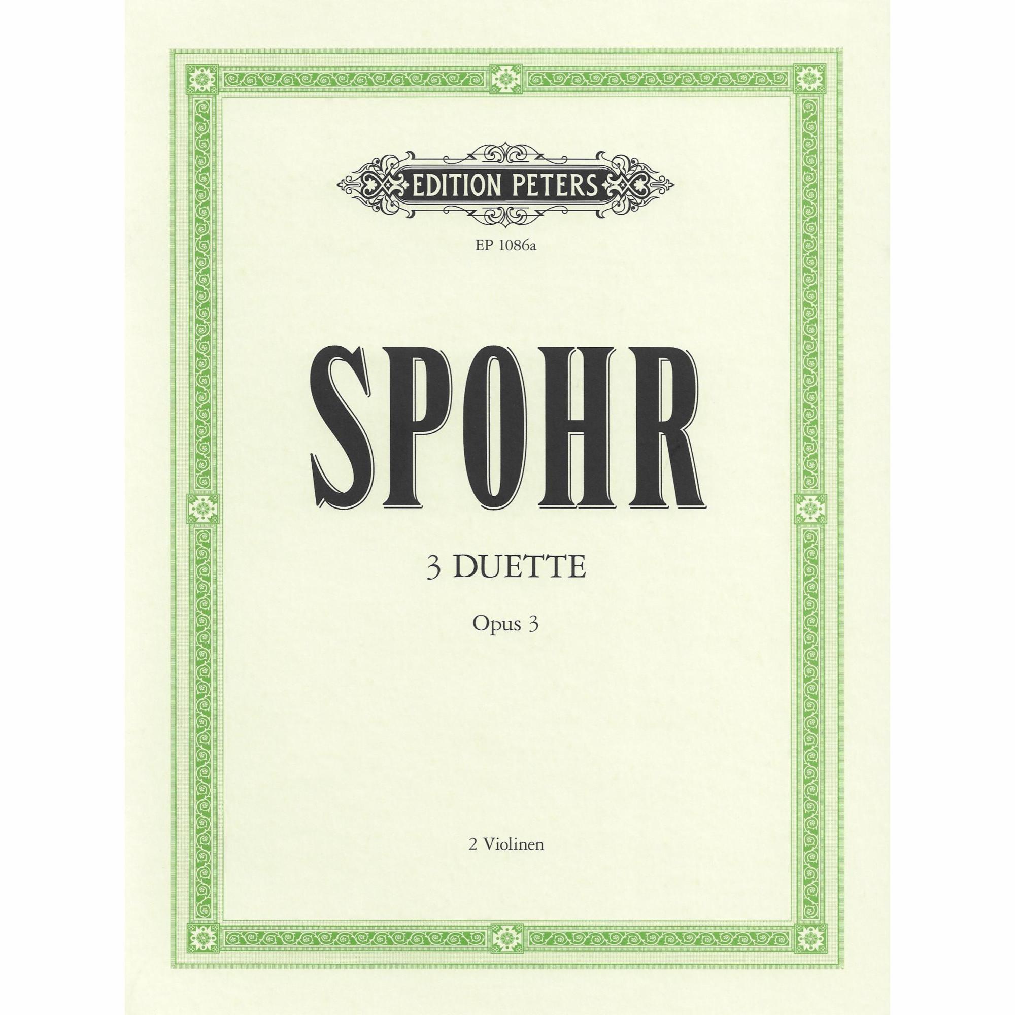 Spohr -- Duets, Op. 3, 9, 39 & 67 for Two Violins