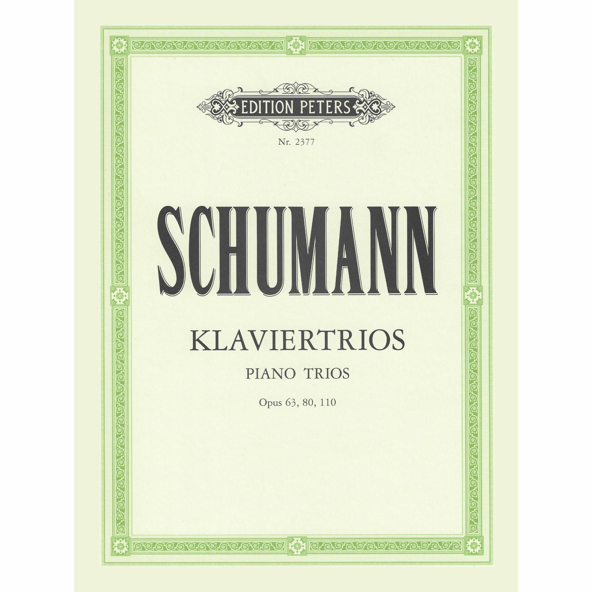 Schumann -- Piano Trios, Opp. 63, 80 & 110
