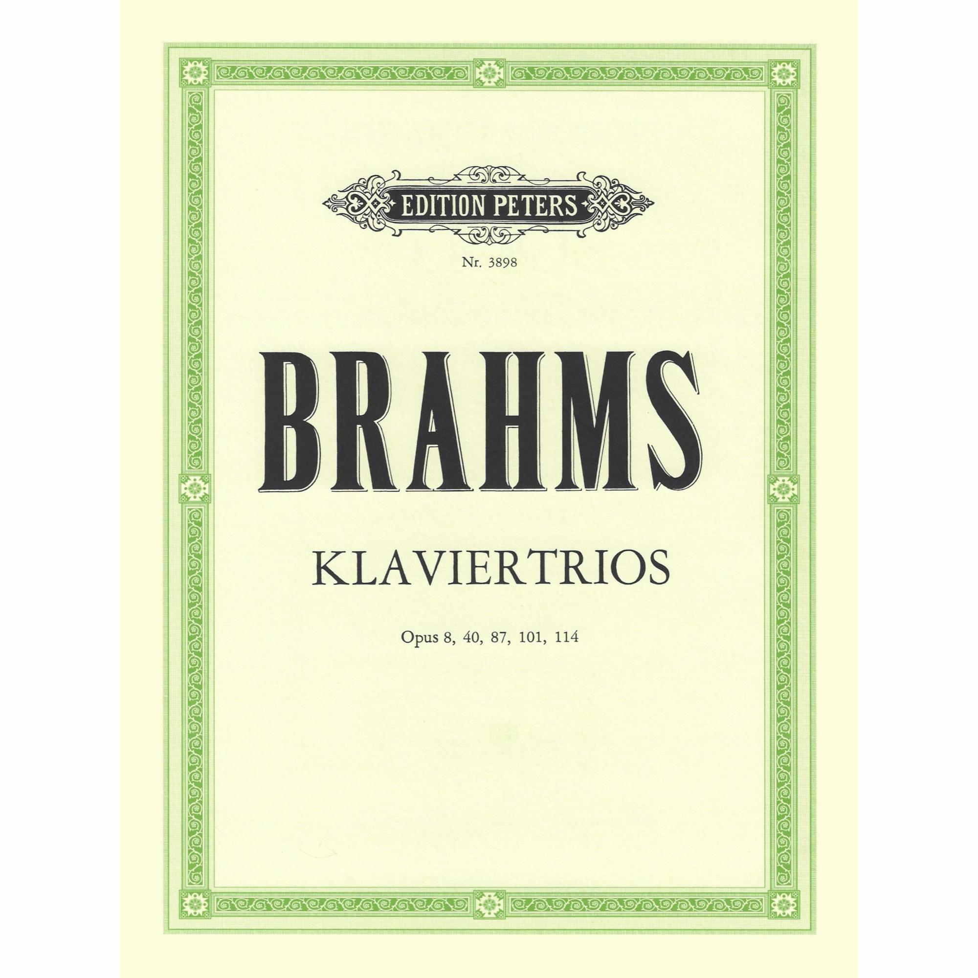 Brahms -- Piano Trios, Op. 8, 40, 87, 101 & 114
