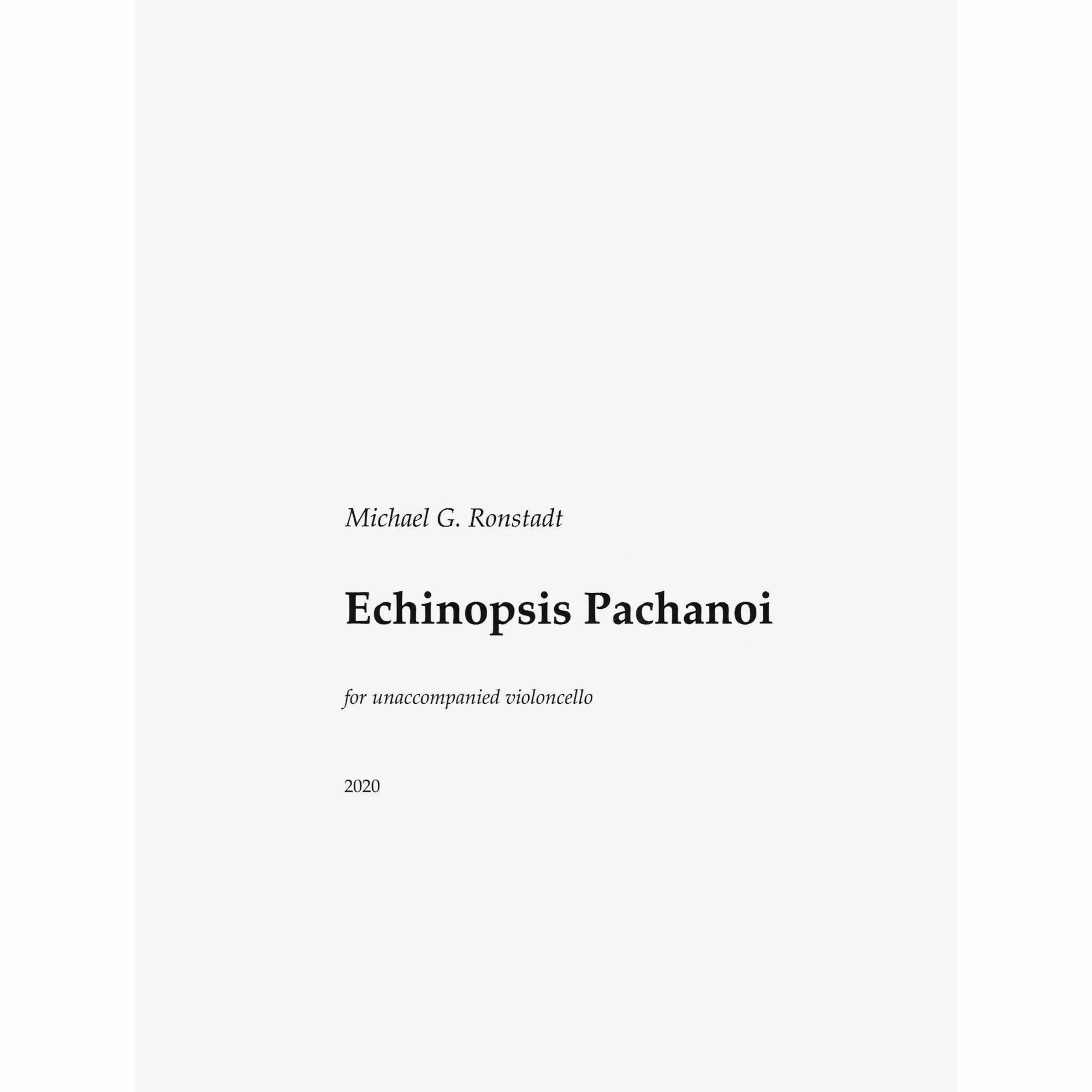Ronstadt -- Echinopsis Pachonoi for Solo Cello