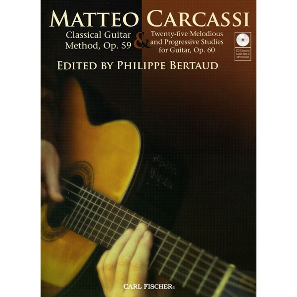 Classical Guitar Method, Op. 59 and Twenty-Five Melodious and Progressive Studies, Op. 60 for Guitar