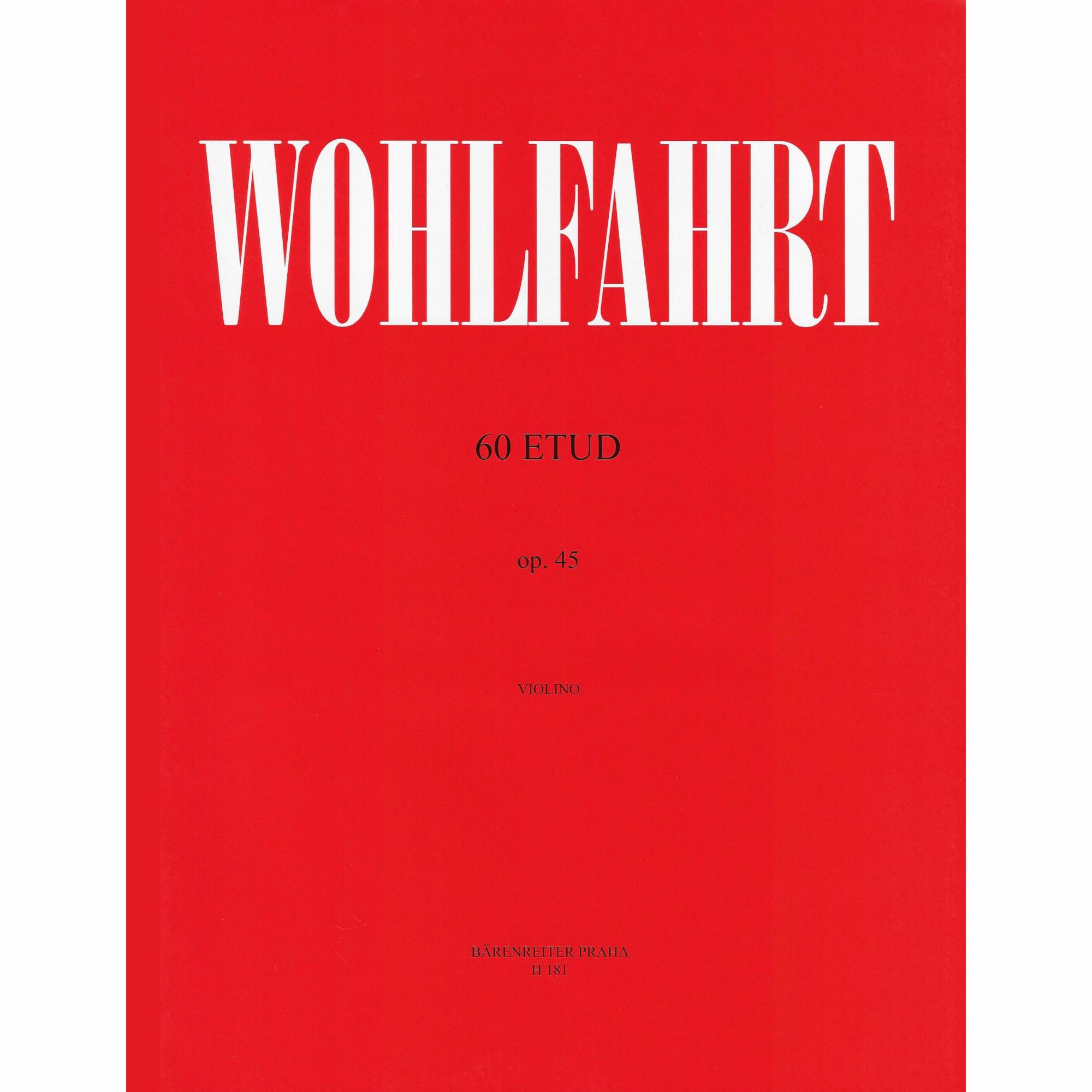 Wohlfahrt -- 60 Etudes, Op. 45 for Violin