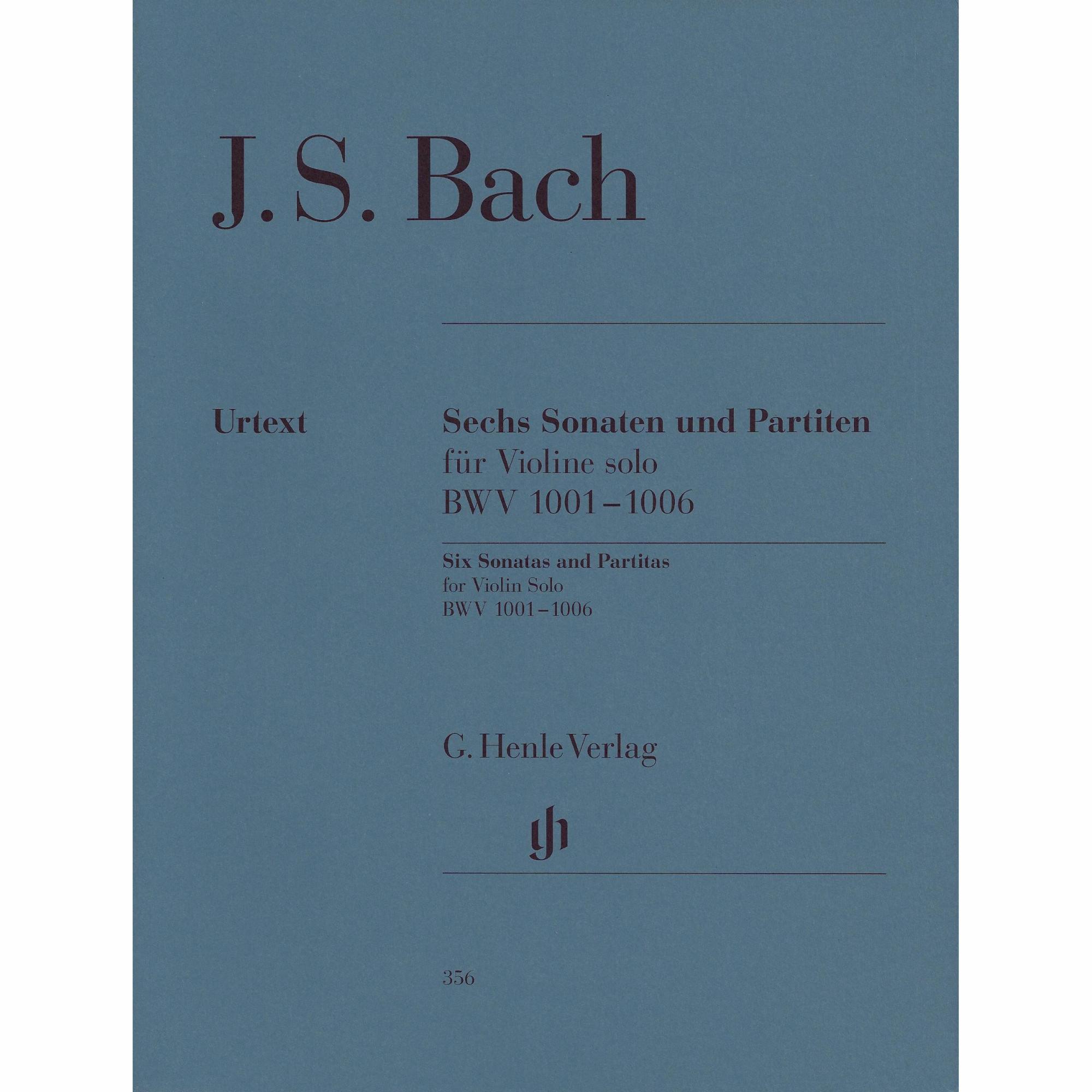 Bach -- Six Sonatas and Partitas, BWV 1001-1006 for Solo Violin