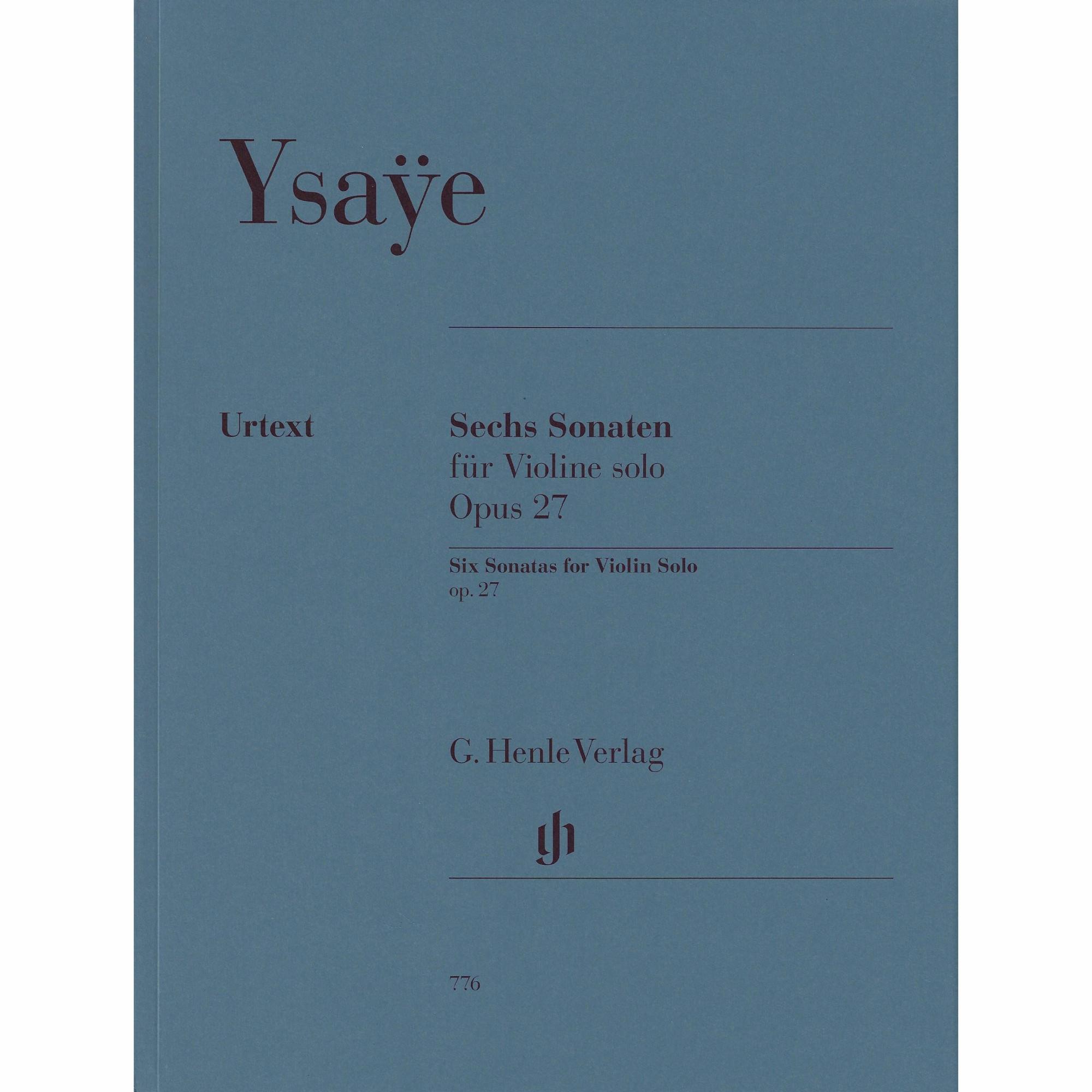 Ysaye -- Six Sonatas, Op. 27 for Violin Solo