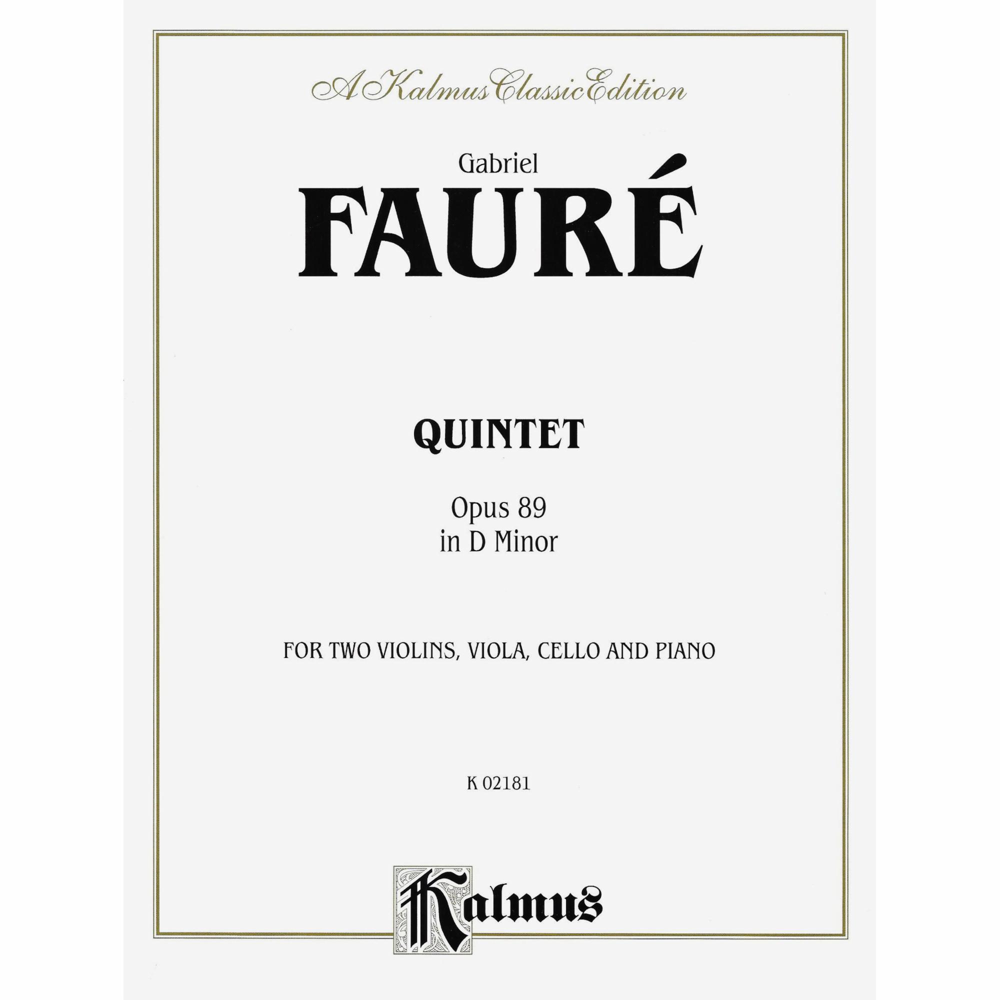 Faure -- Piano Quintet in D Minor, Op. 89